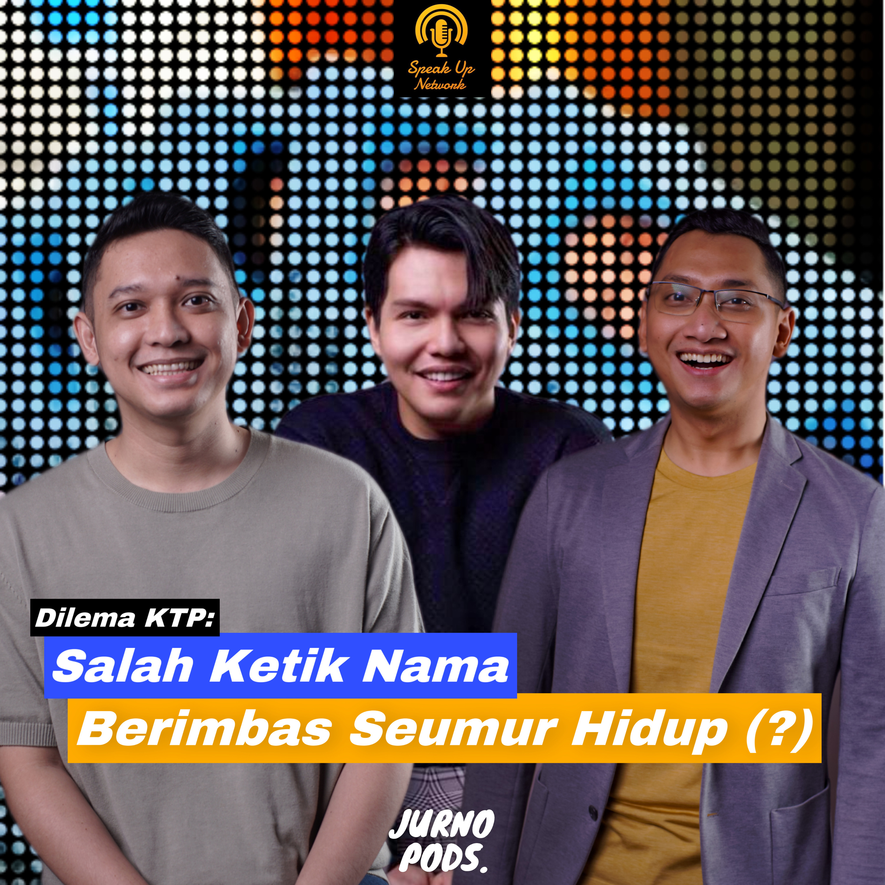 Episode 42 : KTP oh KTP