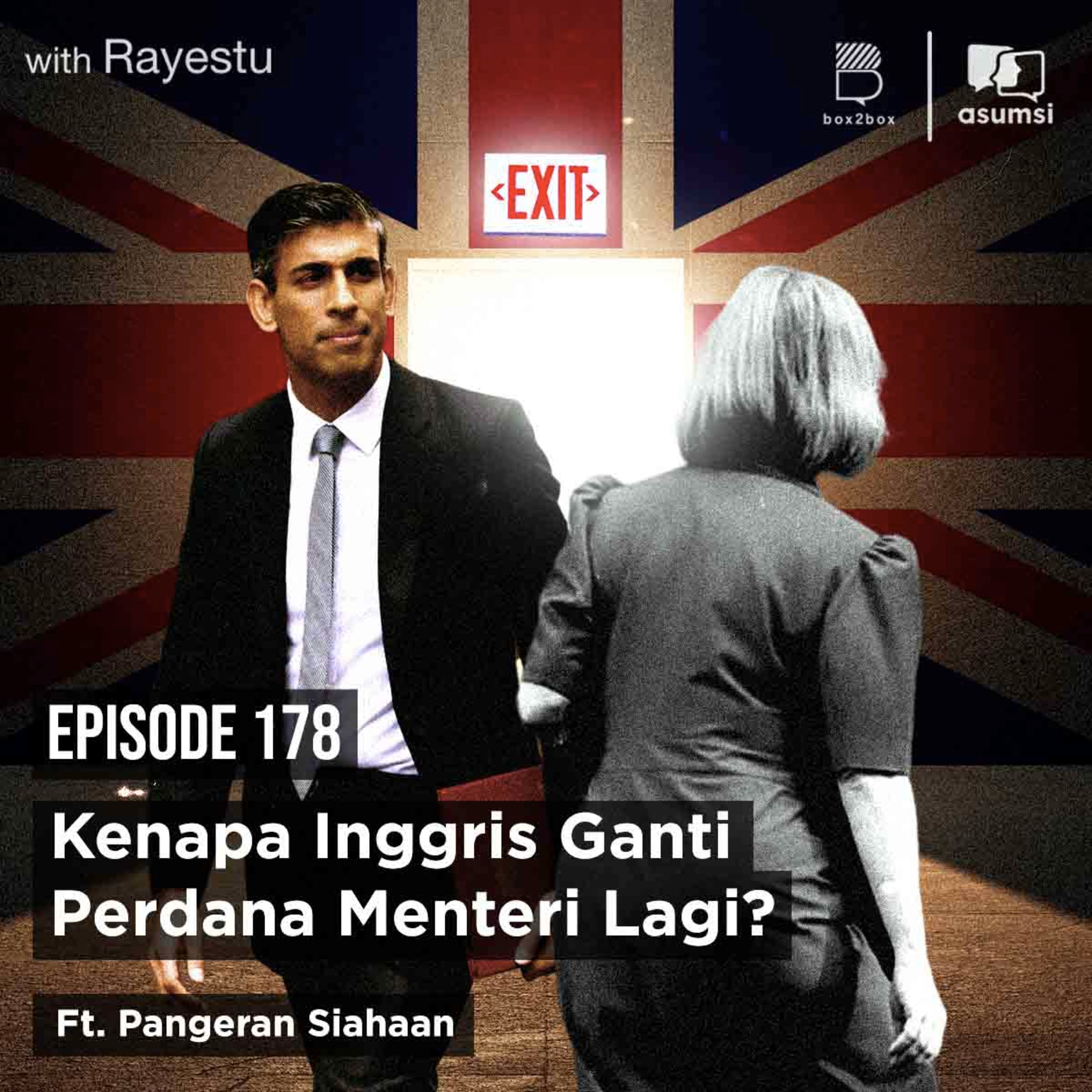 Kenapa Inggris Ganti Perdana Menteri Lagi? Ft. Pangeran Siahaan