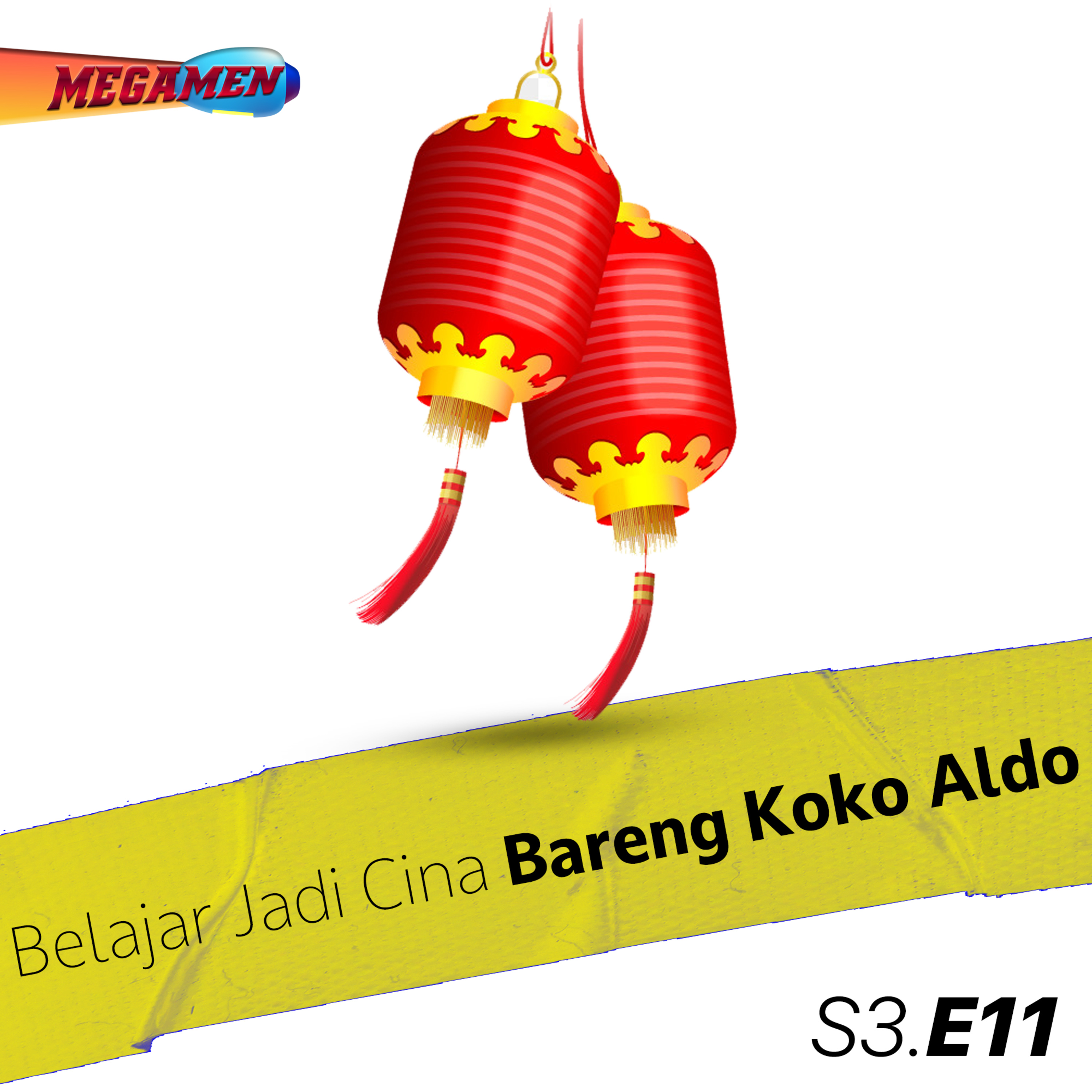 Belajar Jadi Cina Dari Koko Aldo | S3 Eps.11