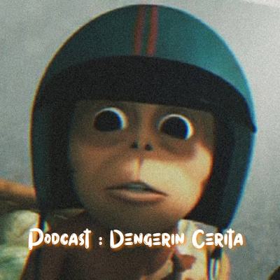 EPS 1 Dengerin Cerita Sendiri 