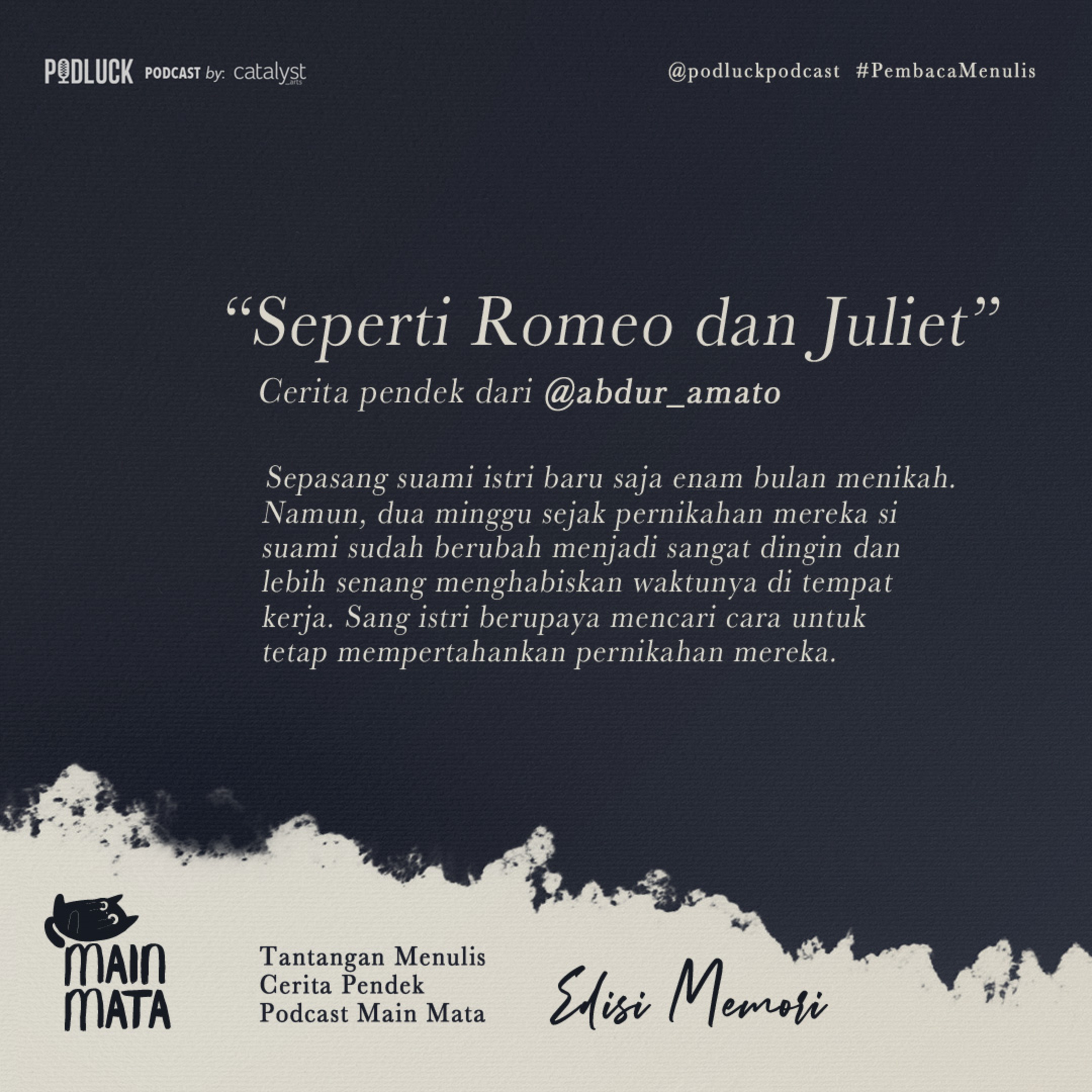 Cerpen Audio "Memori": Seperti Romeo dan Juliet (Abdurrahman Amato)
