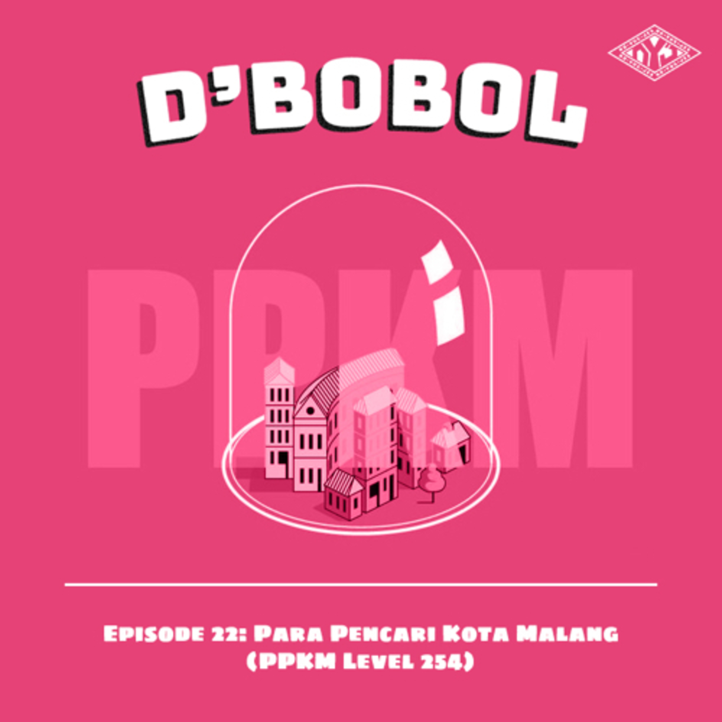 Episode 22 PPKM