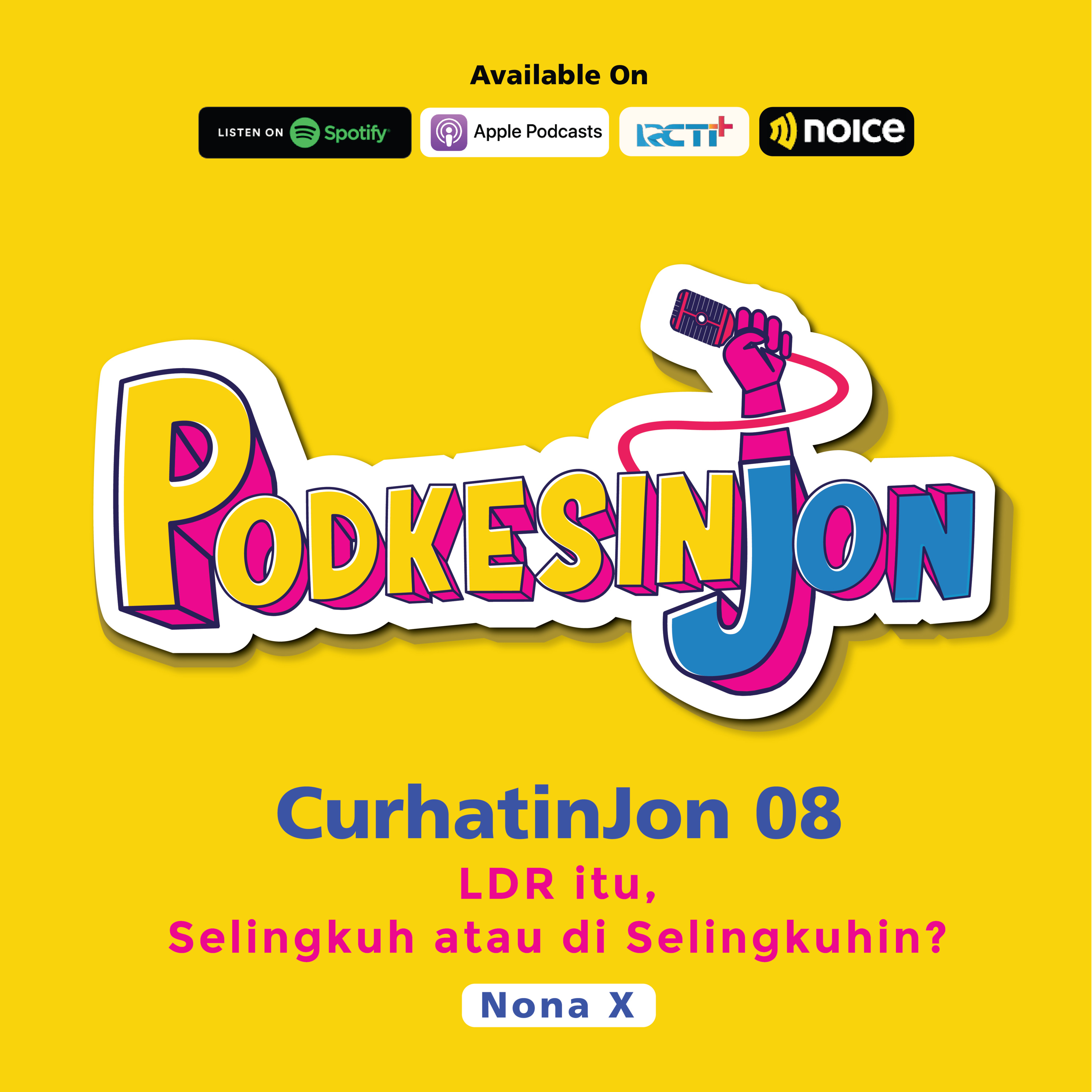 CurhatinJon 08 - LDR Itu, Selingkuh atau di Selingkuhin?