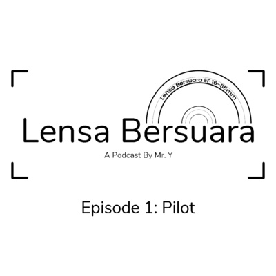 Eps 1: Pilot