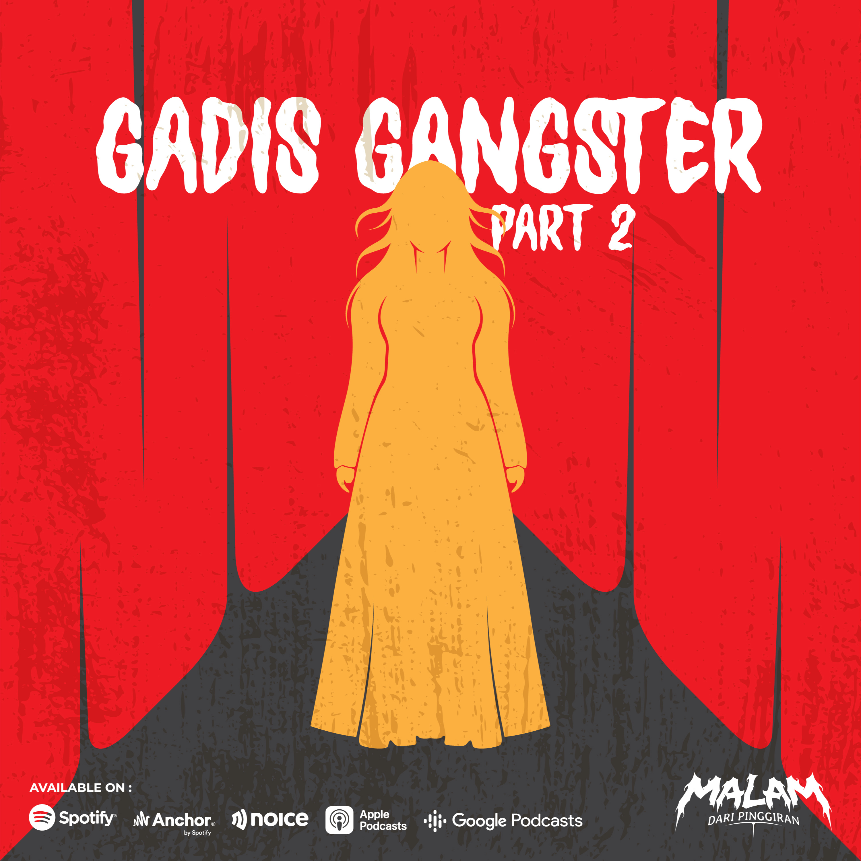Eps 15 - Gadis Gangster (Part 2)