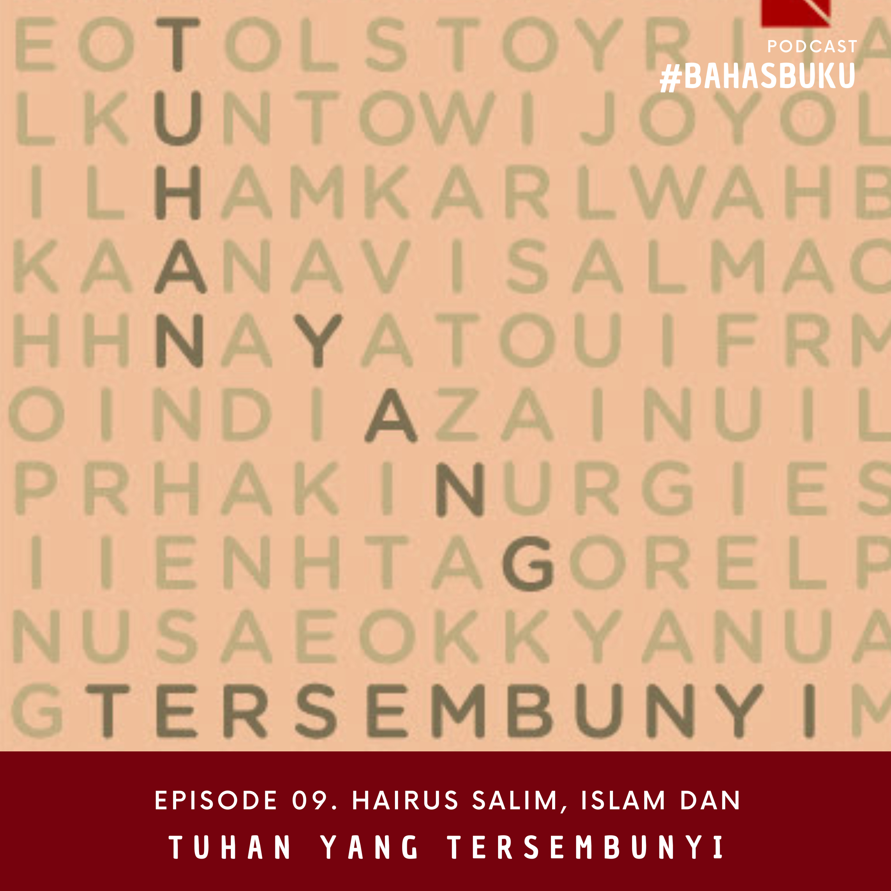 #BahasBuku Eps. 09 | Hairus Salim, Islam dan Tuhan Yang Tersembunyi 
