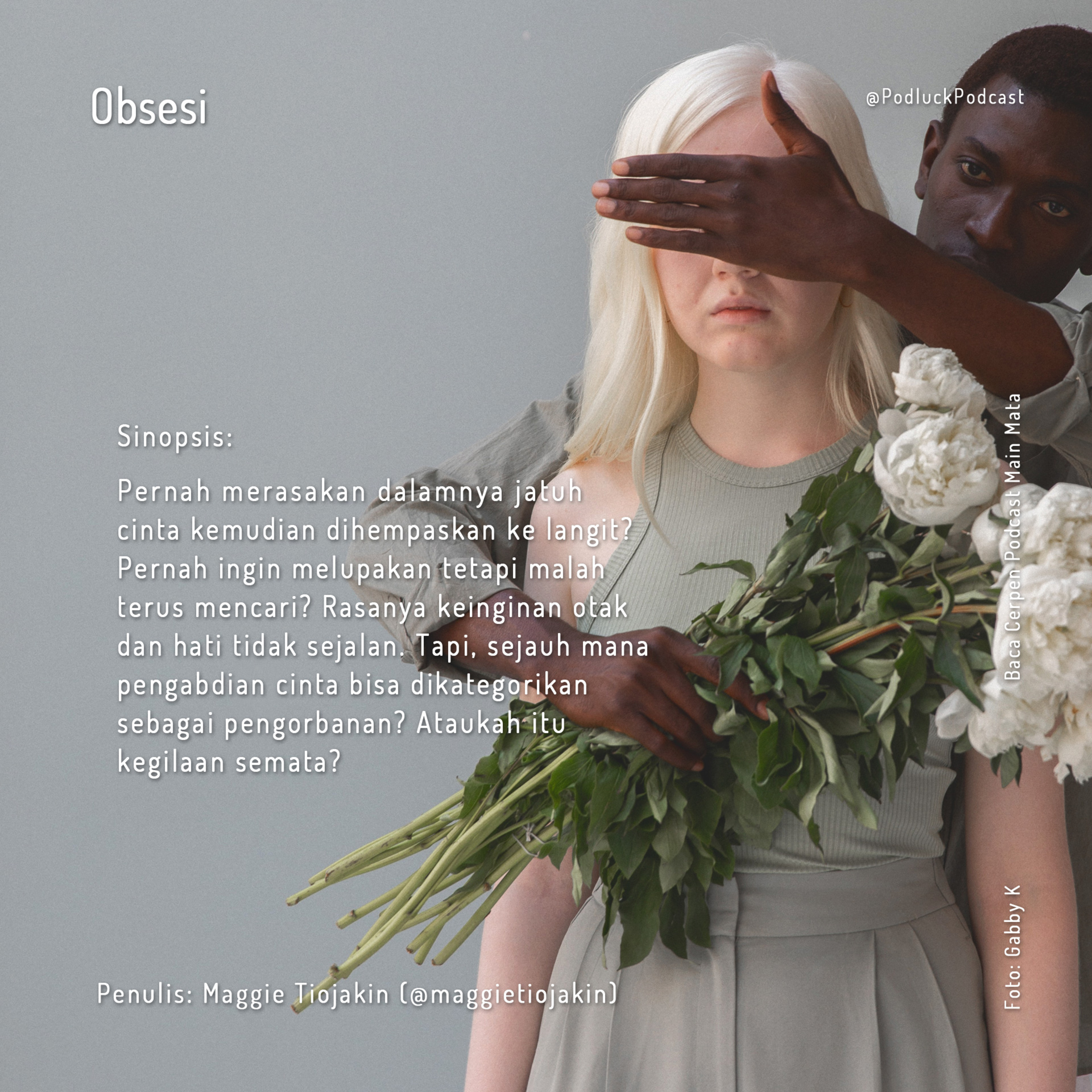 Cerpen Audio: Cinta atau Obsesi? (Maggie Tiojakin)