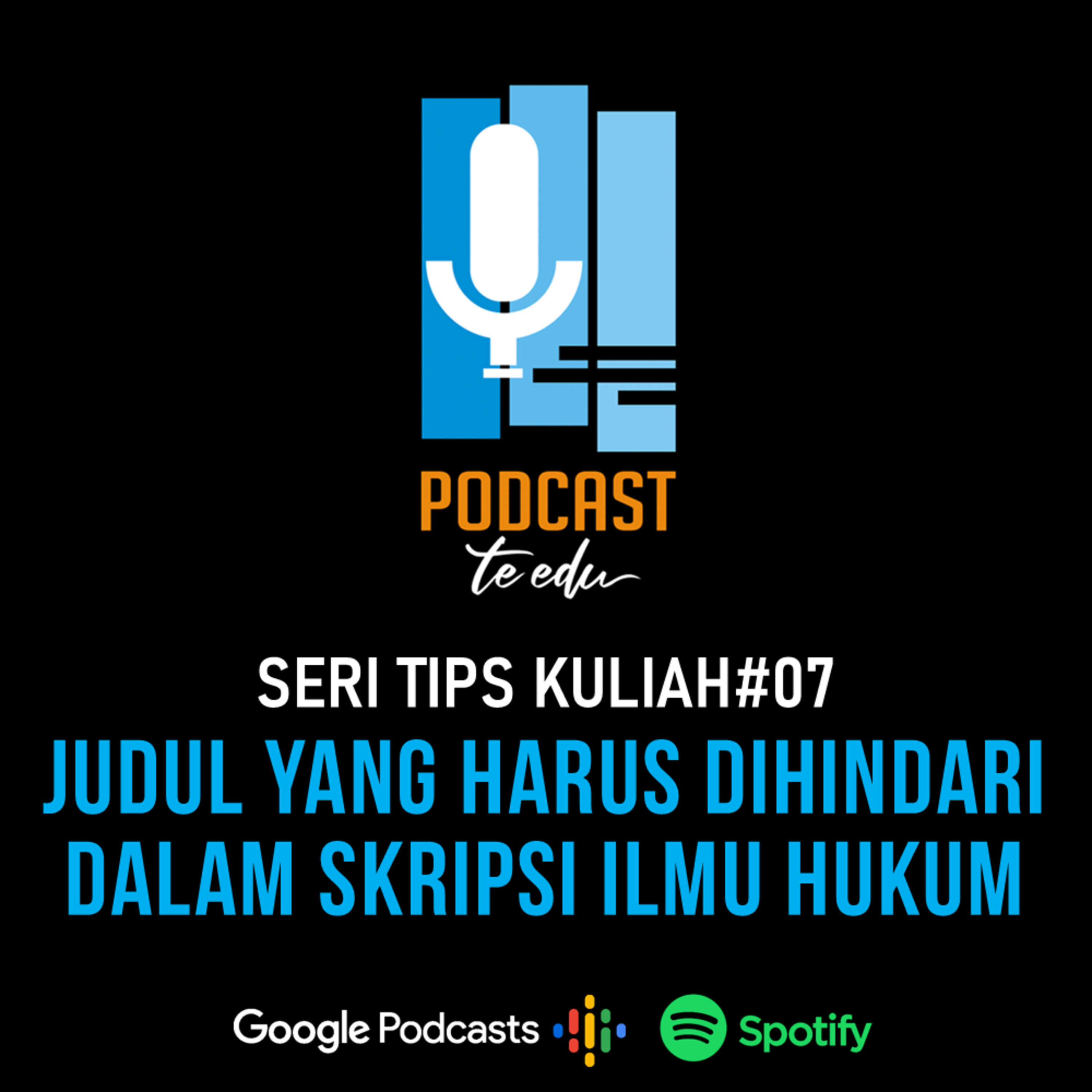 Eps.15 Judul yang Harus Dihindari dalam Menyusun Skripsi Ilmu Hukum