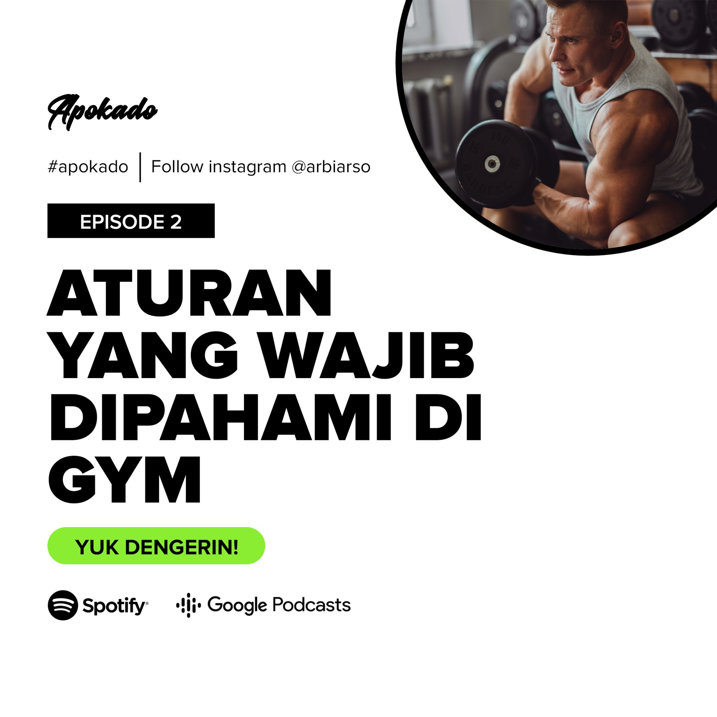 APOKADO EP 2-Aturan yang Wajib Dipahami di Gym