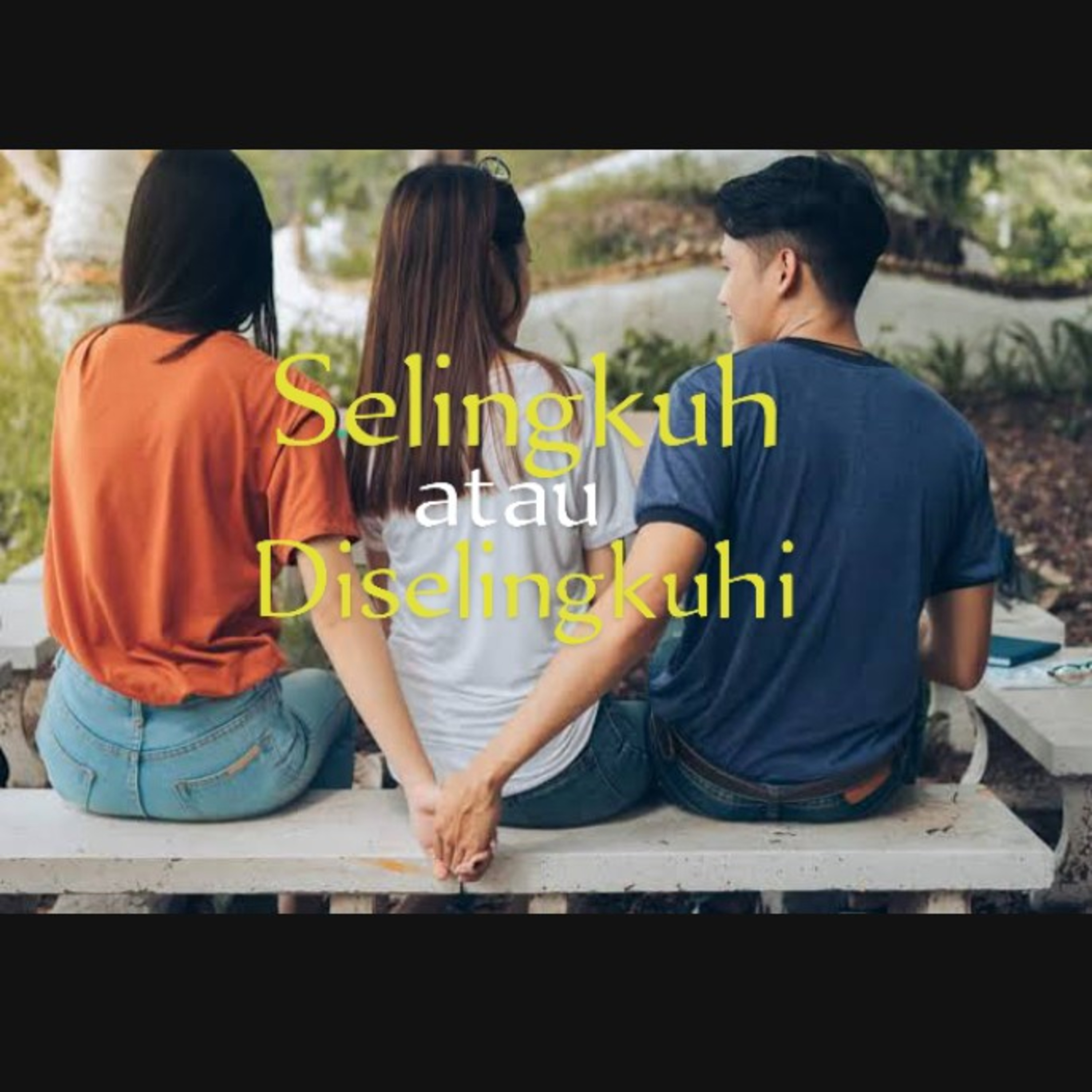 Selingkuh enak tapi menjebak