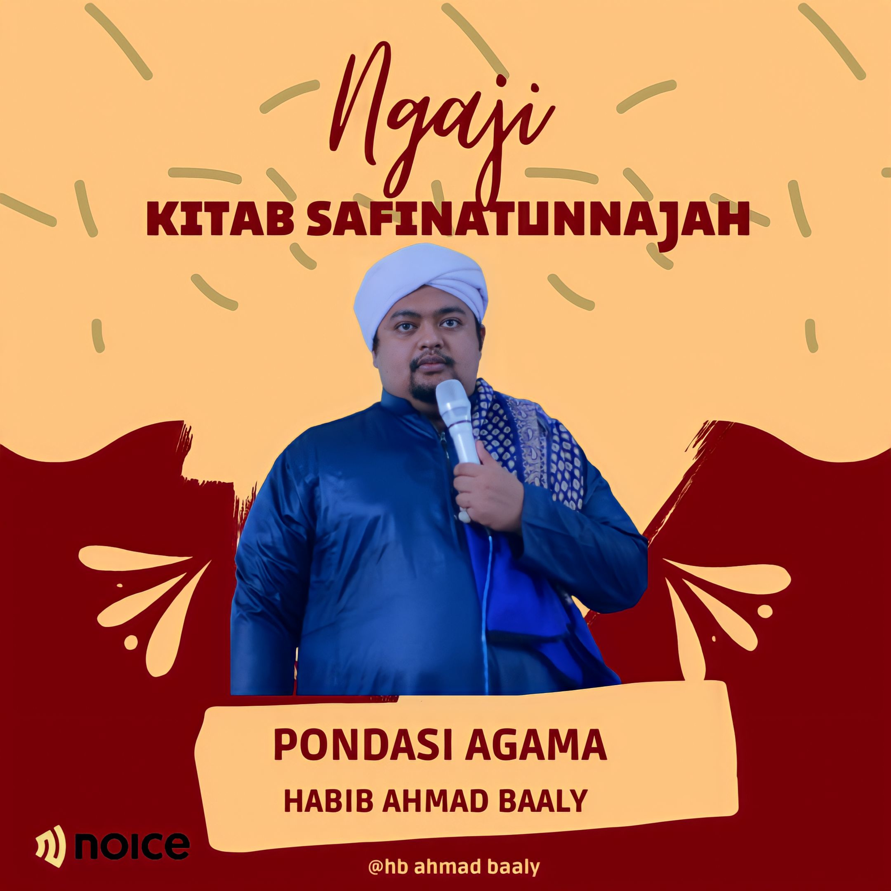 (Pondasi Agama Islam) Ngaji Kitab Safinatunnajah Bersama Sayyid Ahmad Ba'aly