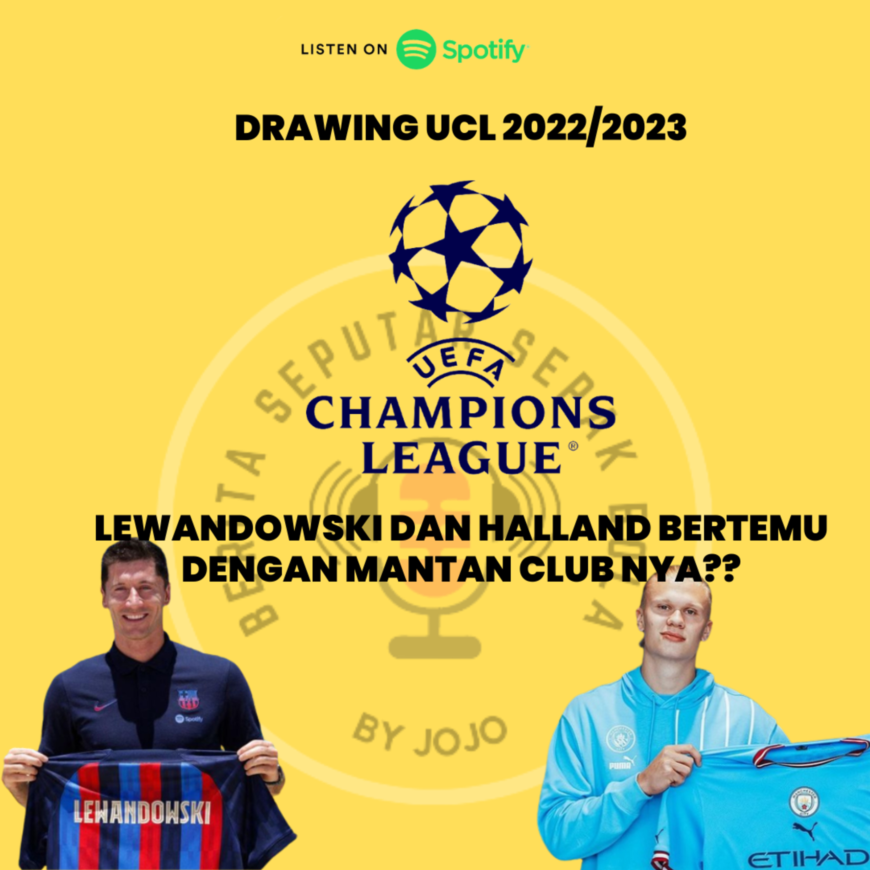 Drawing UCL 2022/2023, Halland & Lewandowski Bertemu Dengan Mantan clubnya? kok bisa?? [Eps 6]