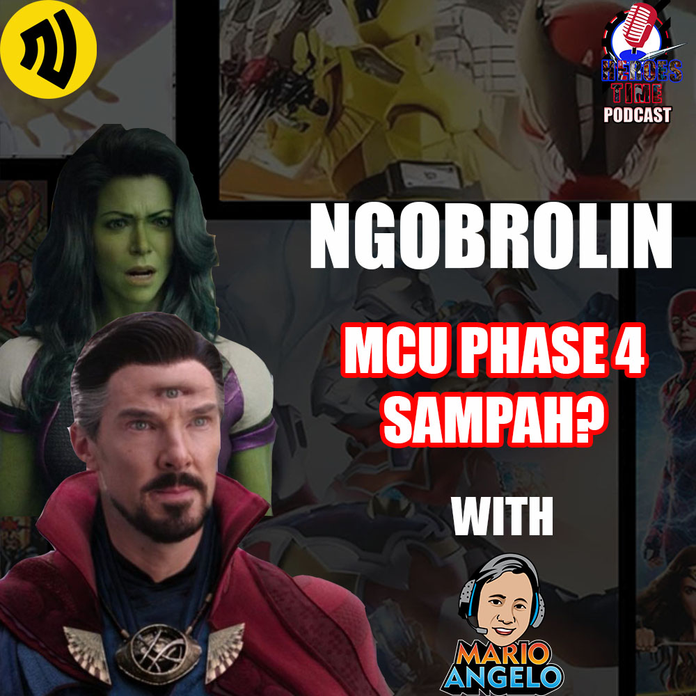 EPS 3 || SEJELEK ITU KAH? || NGOBROLIN MCU PHASE 4 KATANYA JELEK?