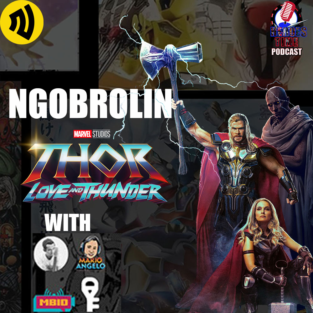 EPS 5 || THOR LOVE AND THUNDER AMPAS?, NGOBROLIN THOR LOVE AND THUNDER
