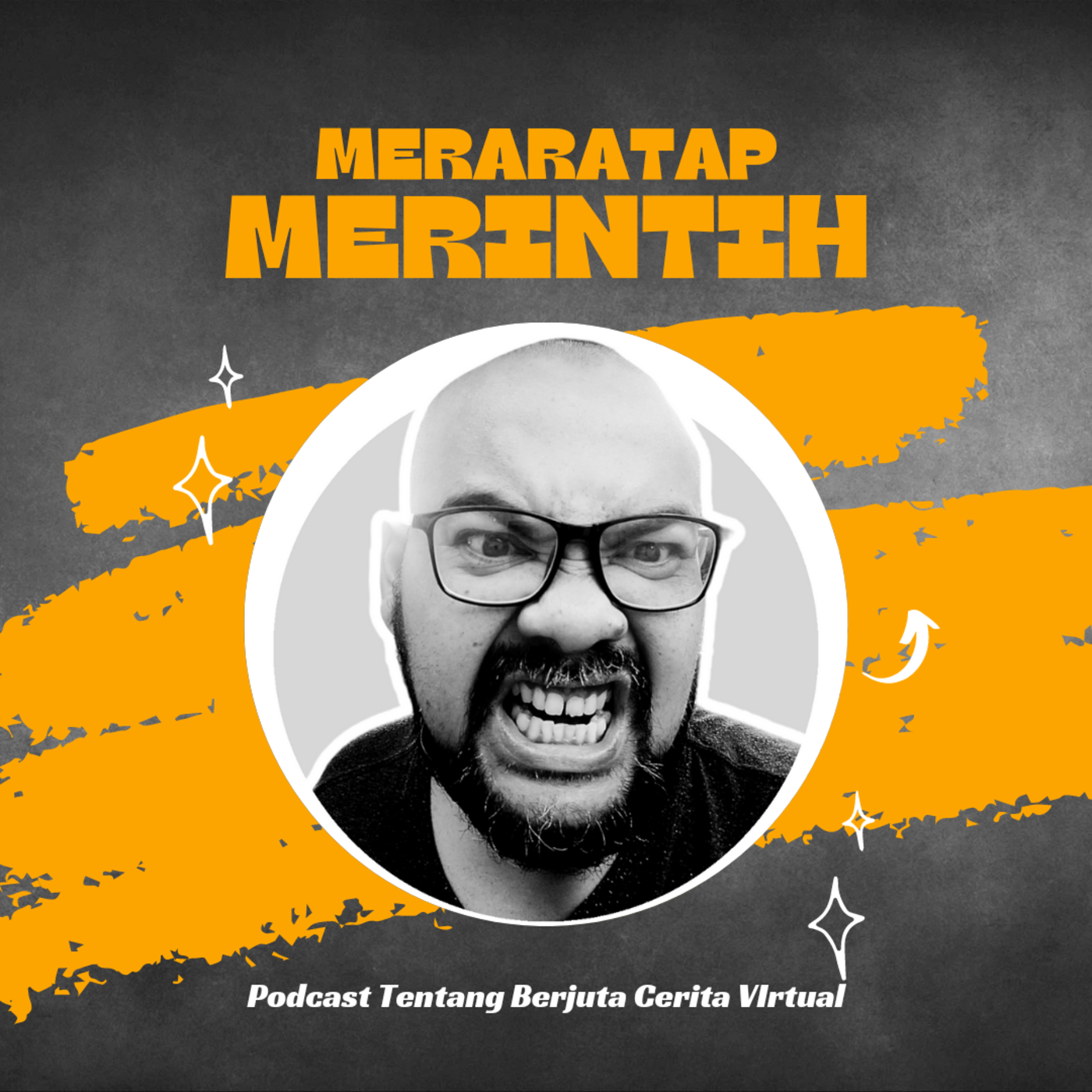 Opening meratap merintih..podcast dengan berjuta cerita virtual