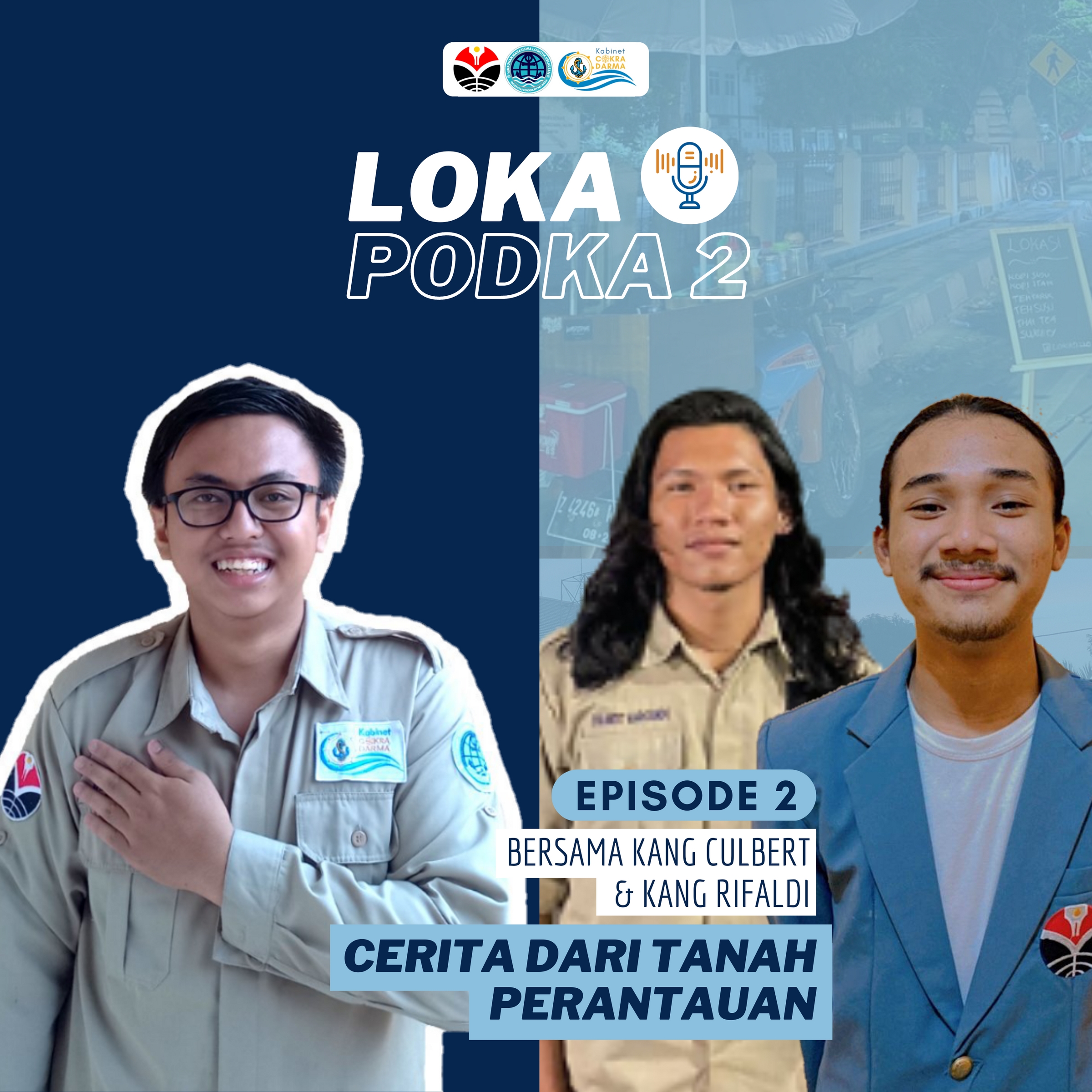 Eps 2: Cerita dari Tanah Rantau (Bersama Kang Culbert & Kang Rifaldi)