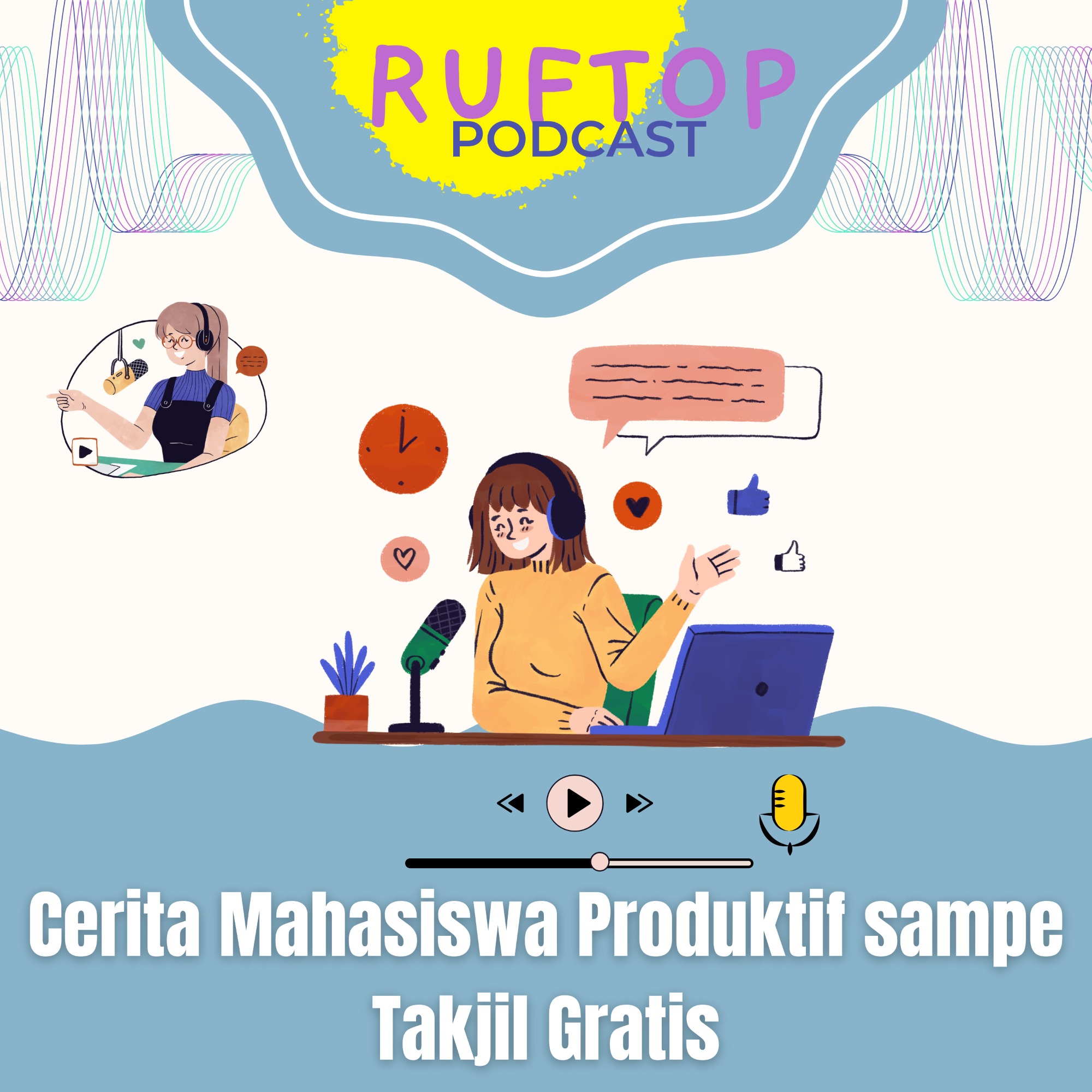 Cerita Mahasiswa Produktif sampe Takjil Gratis 