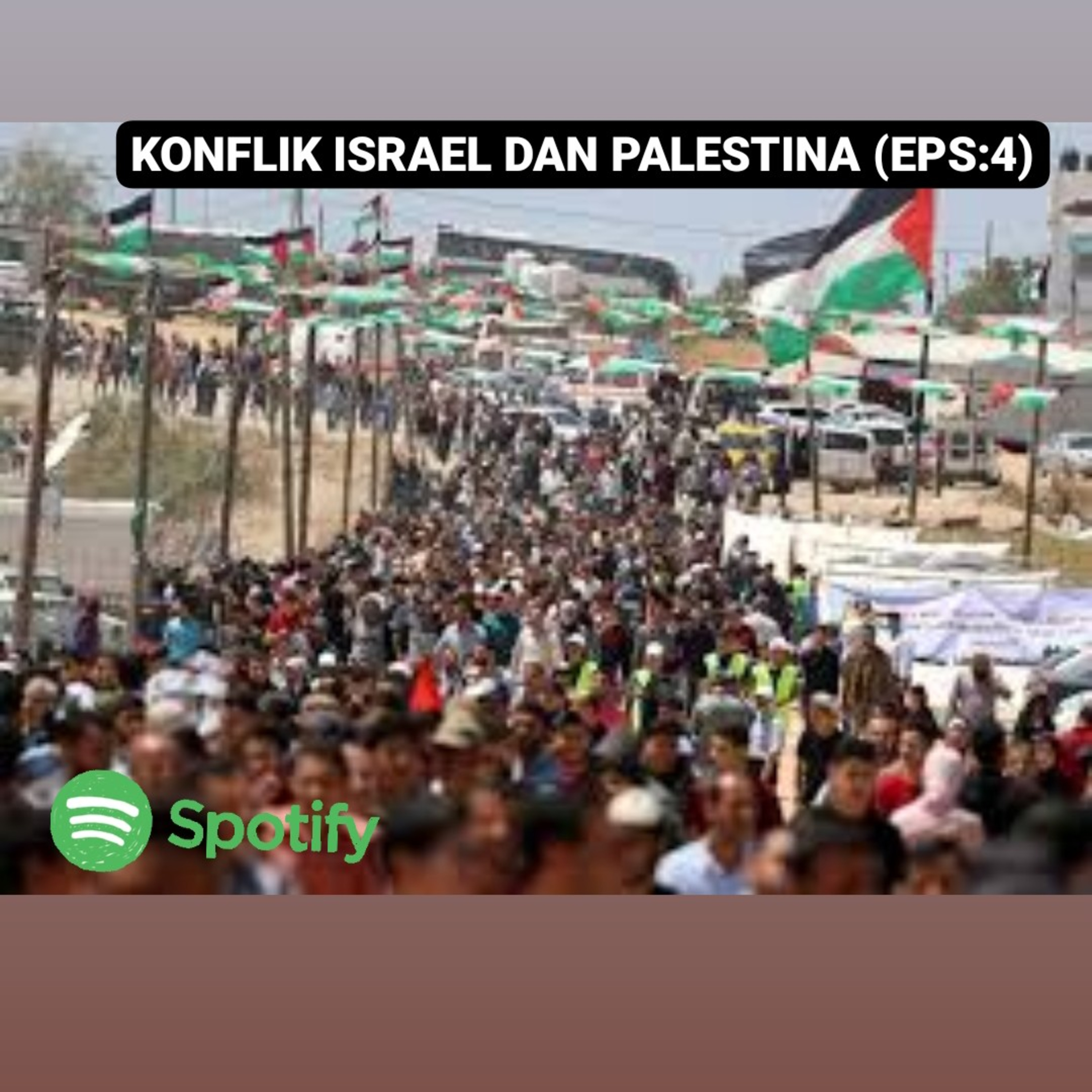 Konflik Israel dan Palestina (EPS:4)