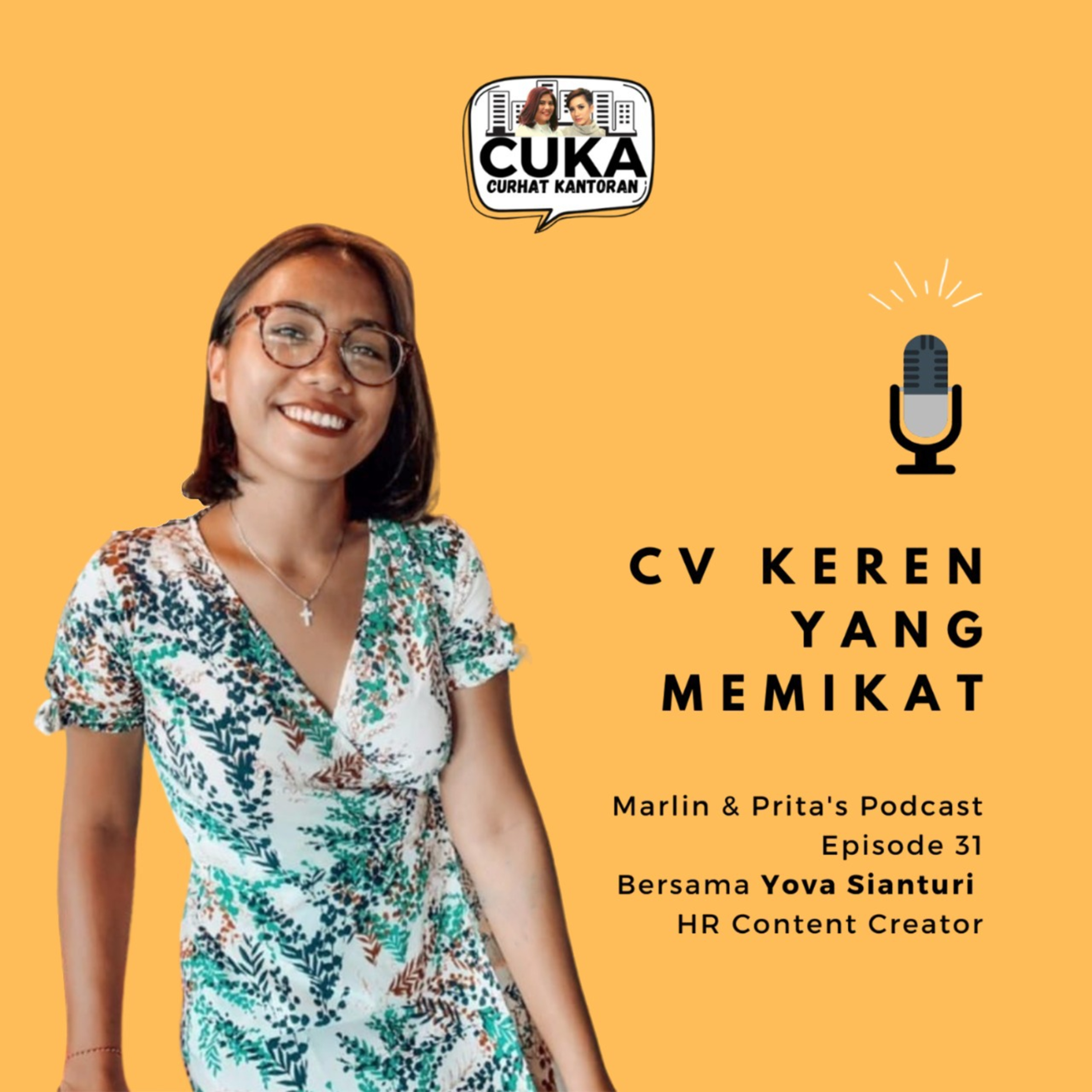 Eps 31 - Yova Sianturi : CV Keren Yang Memikat