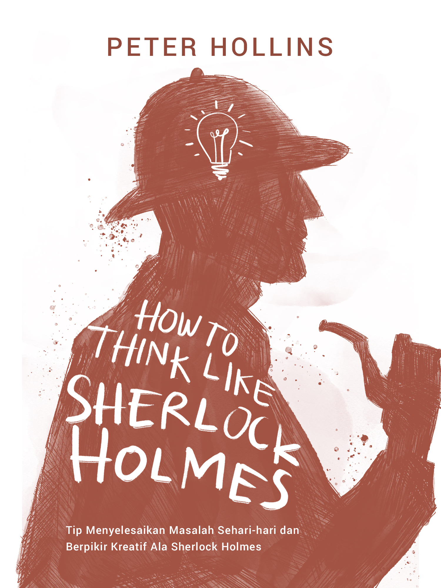 #1 Jangan salah, dengan berpikir kritis dan kemampuan observasi yang oke, kamu pun bisa menjadi tokoh sefenomenal Sherlock Holmes, loh!