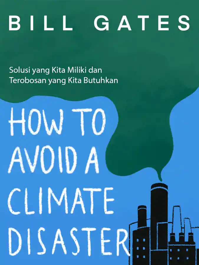 #4 Berbagai inovasi besar yang bisa bikin penggunaan listrik menjadi nol.