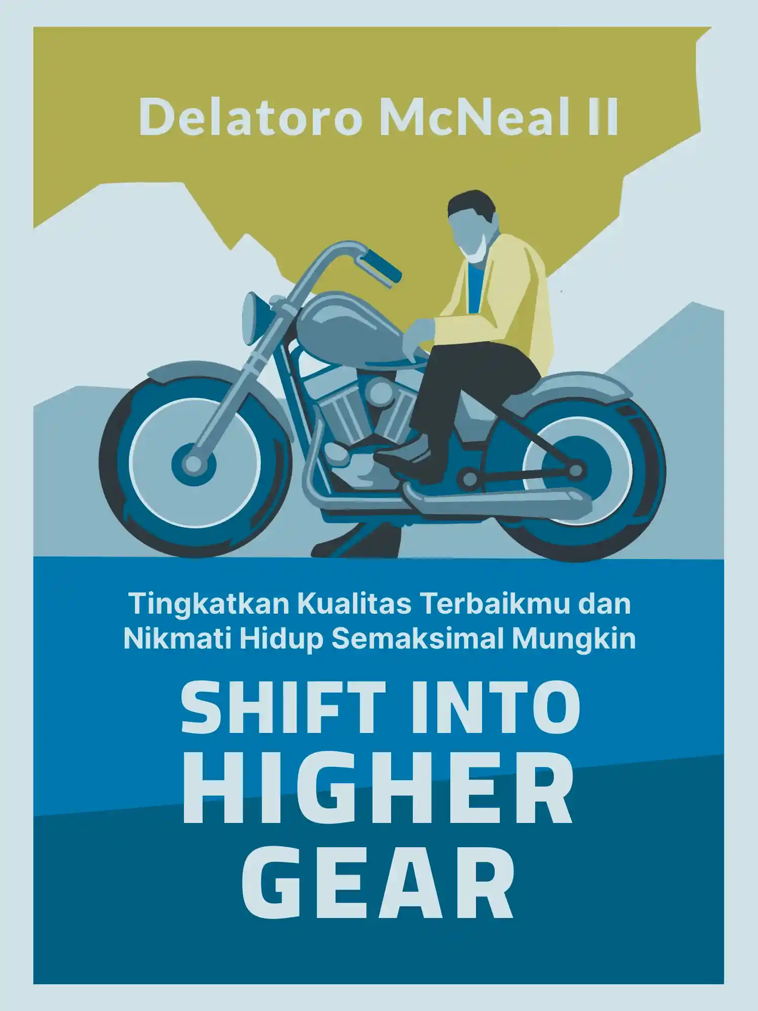 #3 Atasi rasa takut dan kebiasaan cari-cari alasanmu dengan membingkai ulang pola pikir dan meneguhkan hatimu.