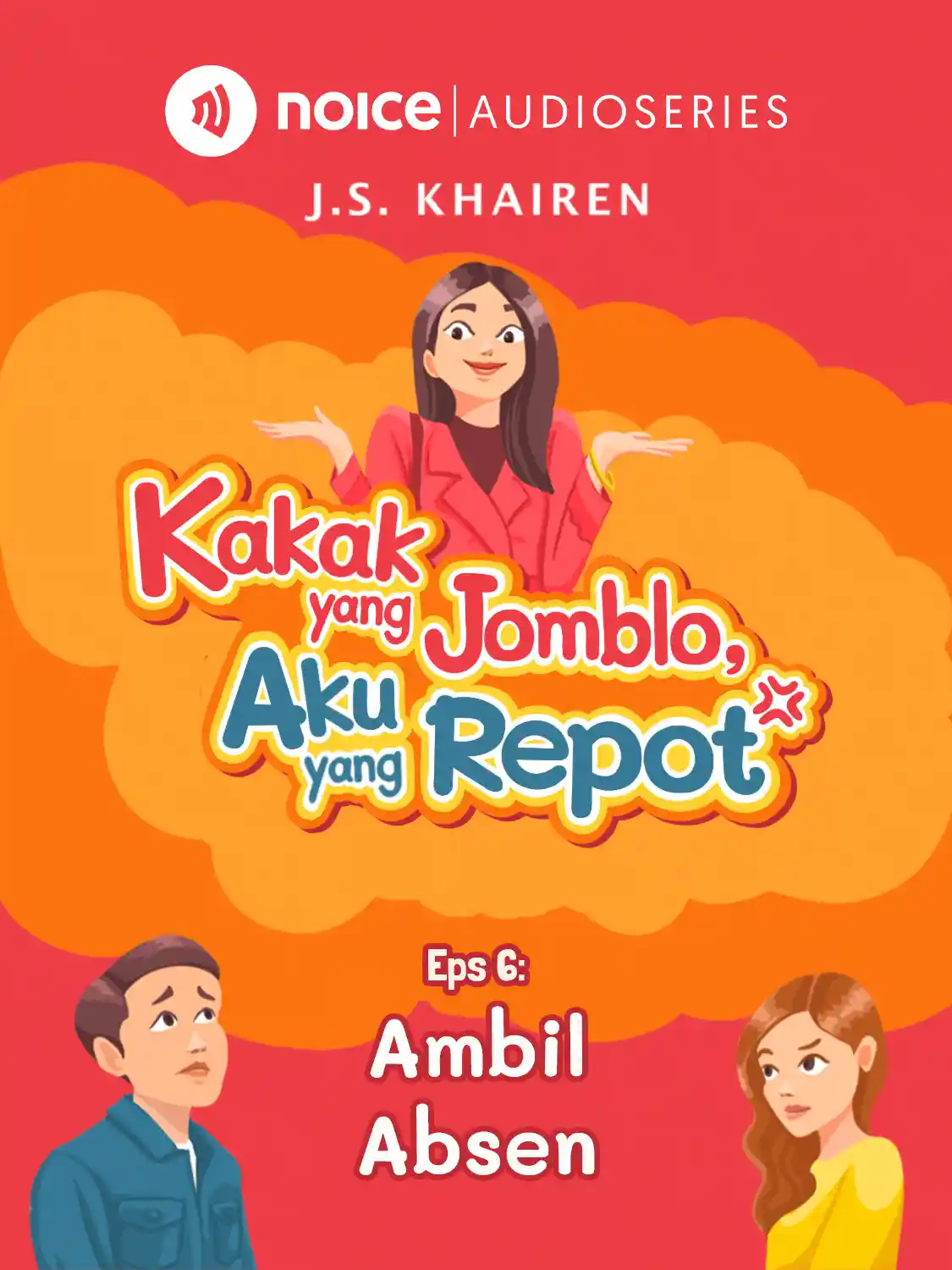 Eps 6. Ambil Absen
