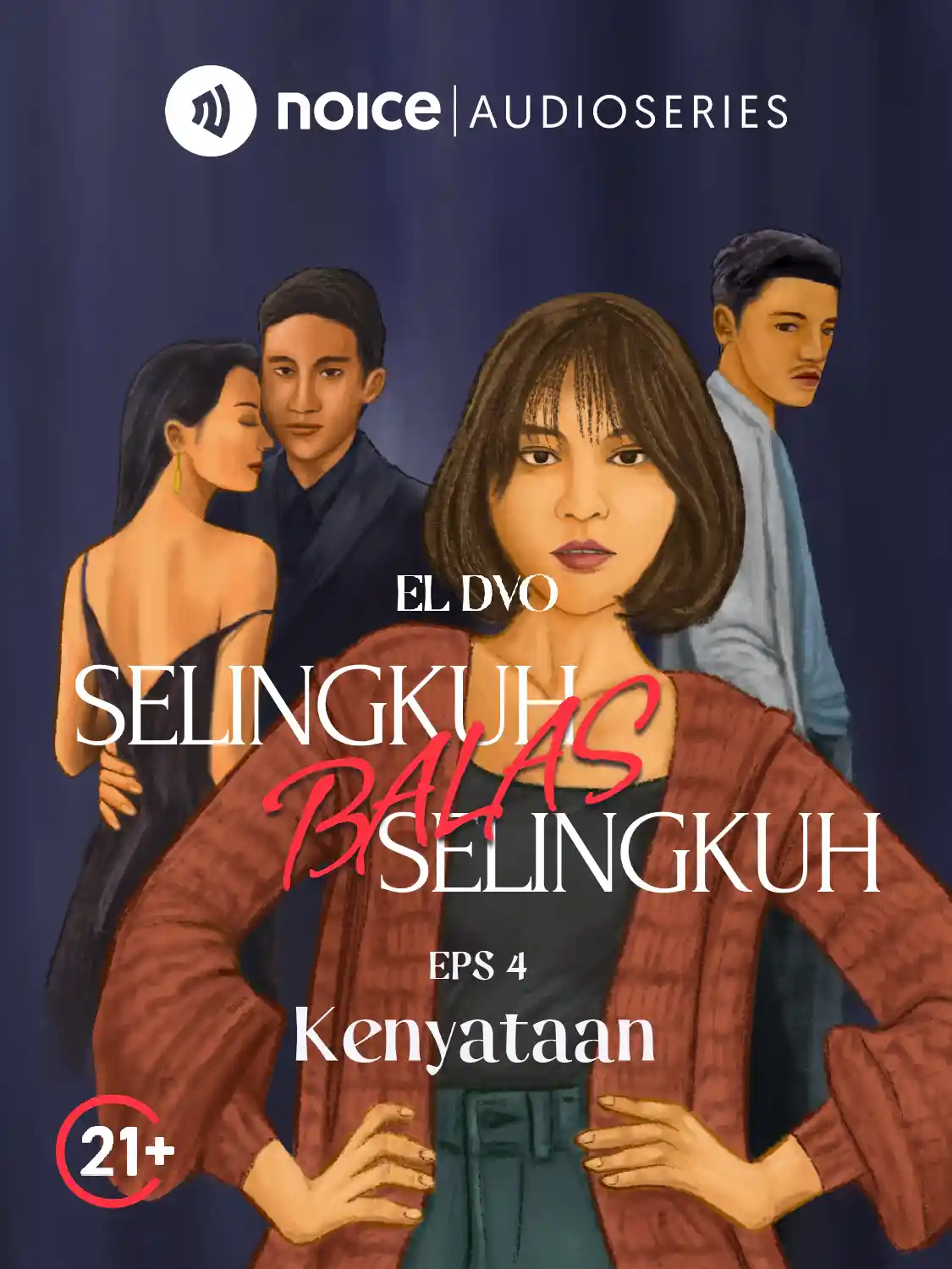 Eps 4. Kenyataan