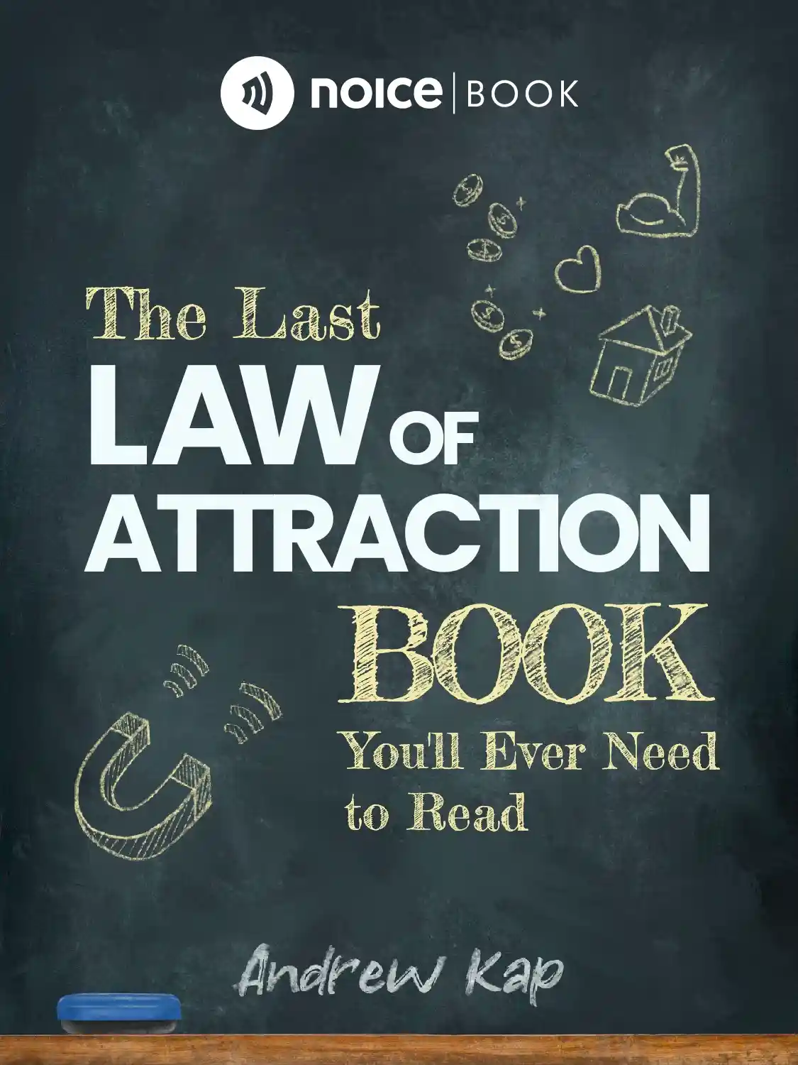 The Last Law of Attraction Book You’ll Ever Need to Read
