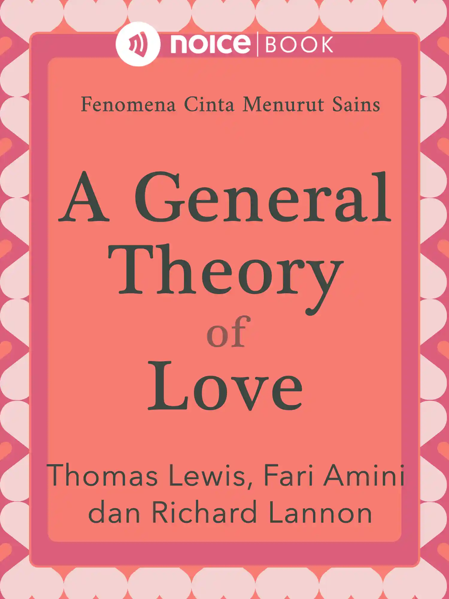 A General Theory of Love