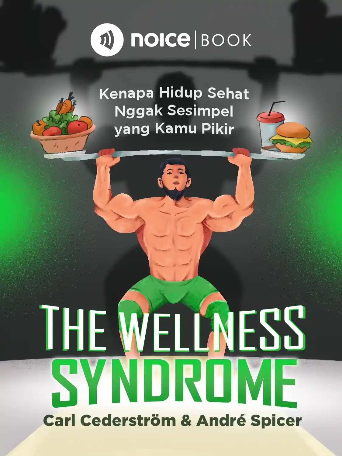 The Wellness Syndrome