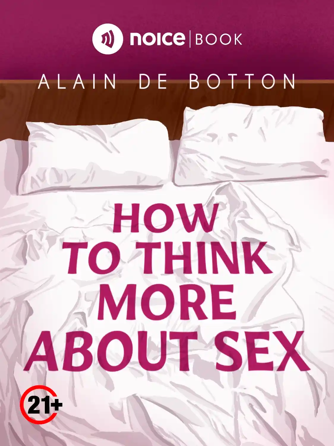 Streaming audiobook How to Think More About Sex | Noice