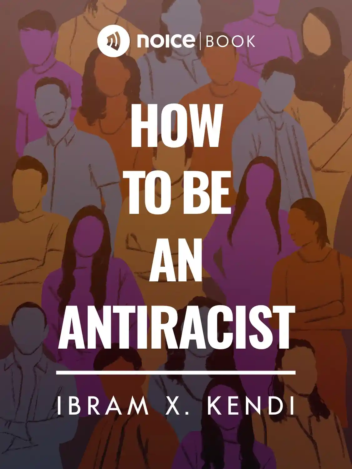 How to be an Antiracist