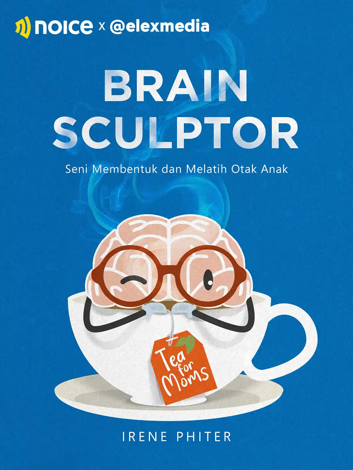 Brain Sculptor: Seni Membentuk dan Melatih Otak Anak