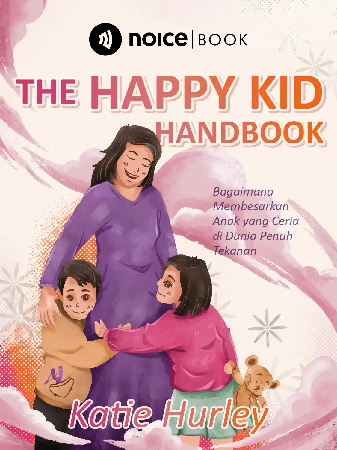 The Happy Kid Handbook