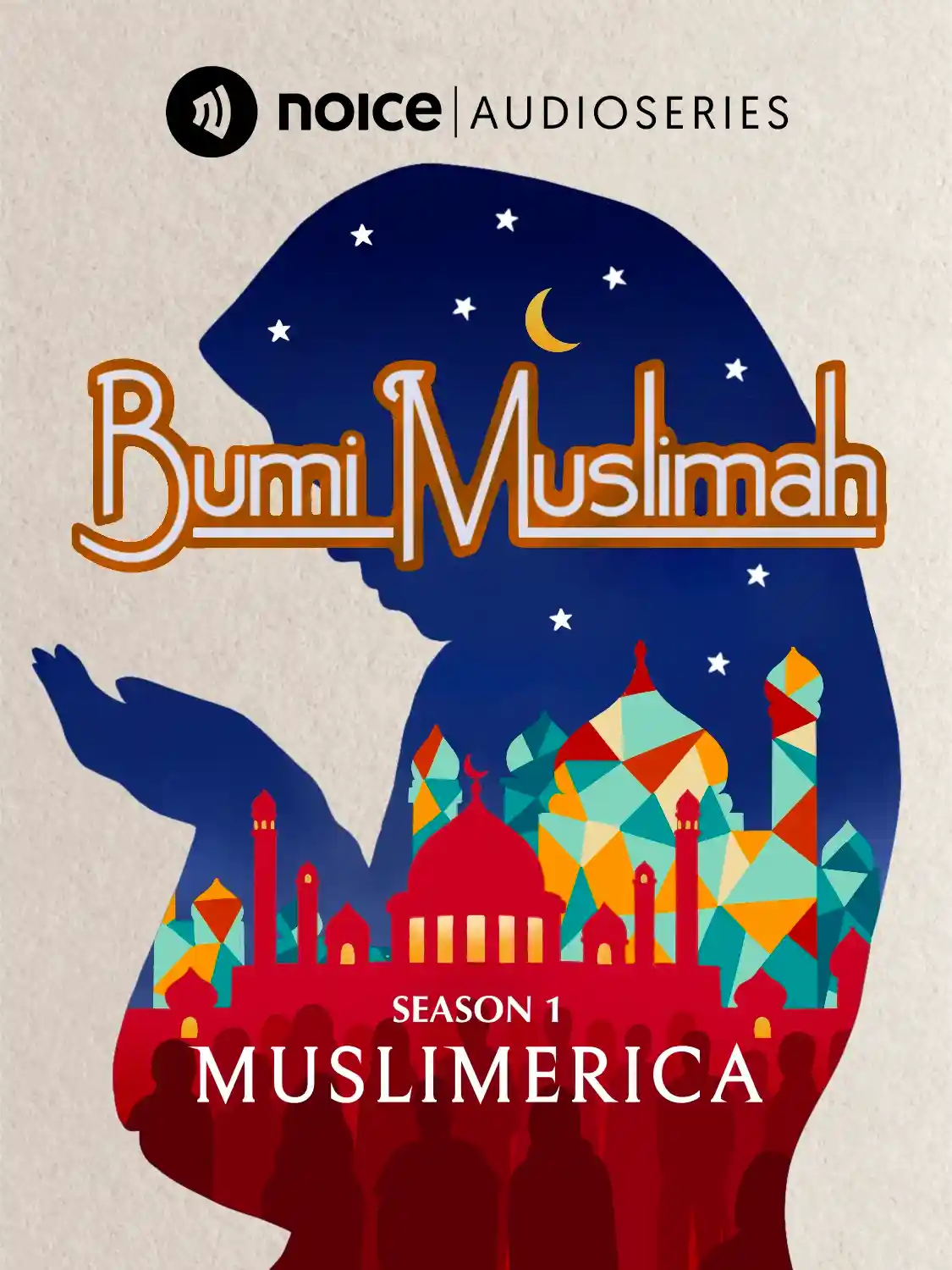 BUMI MUSLIMAH - SEASON 1: MUSLIMERICA