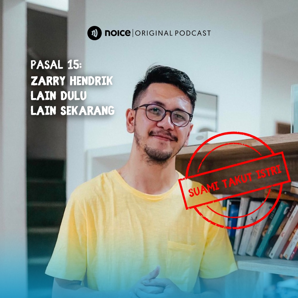 Zarry Hendrik Lain Dulu Lain Sekarang