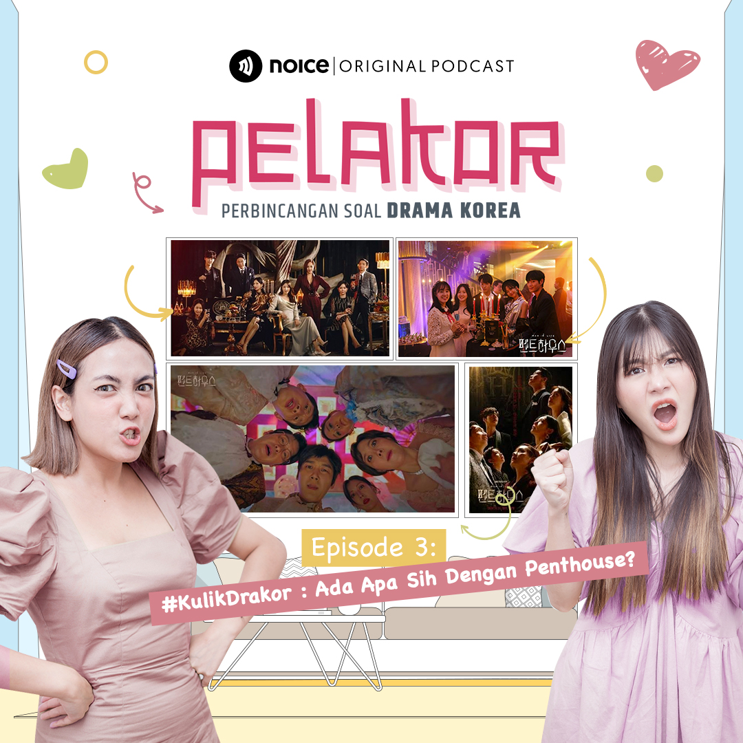 Eps 3: #KulikDrakor Ada Apa Sih Dengan Penthouse