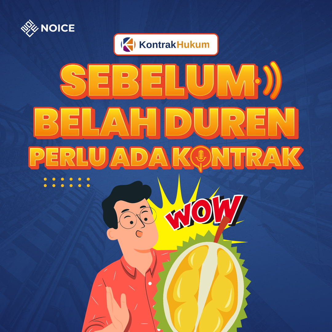 Eps 3: Sebelum Belah Duren Perlu Ada Kontrak