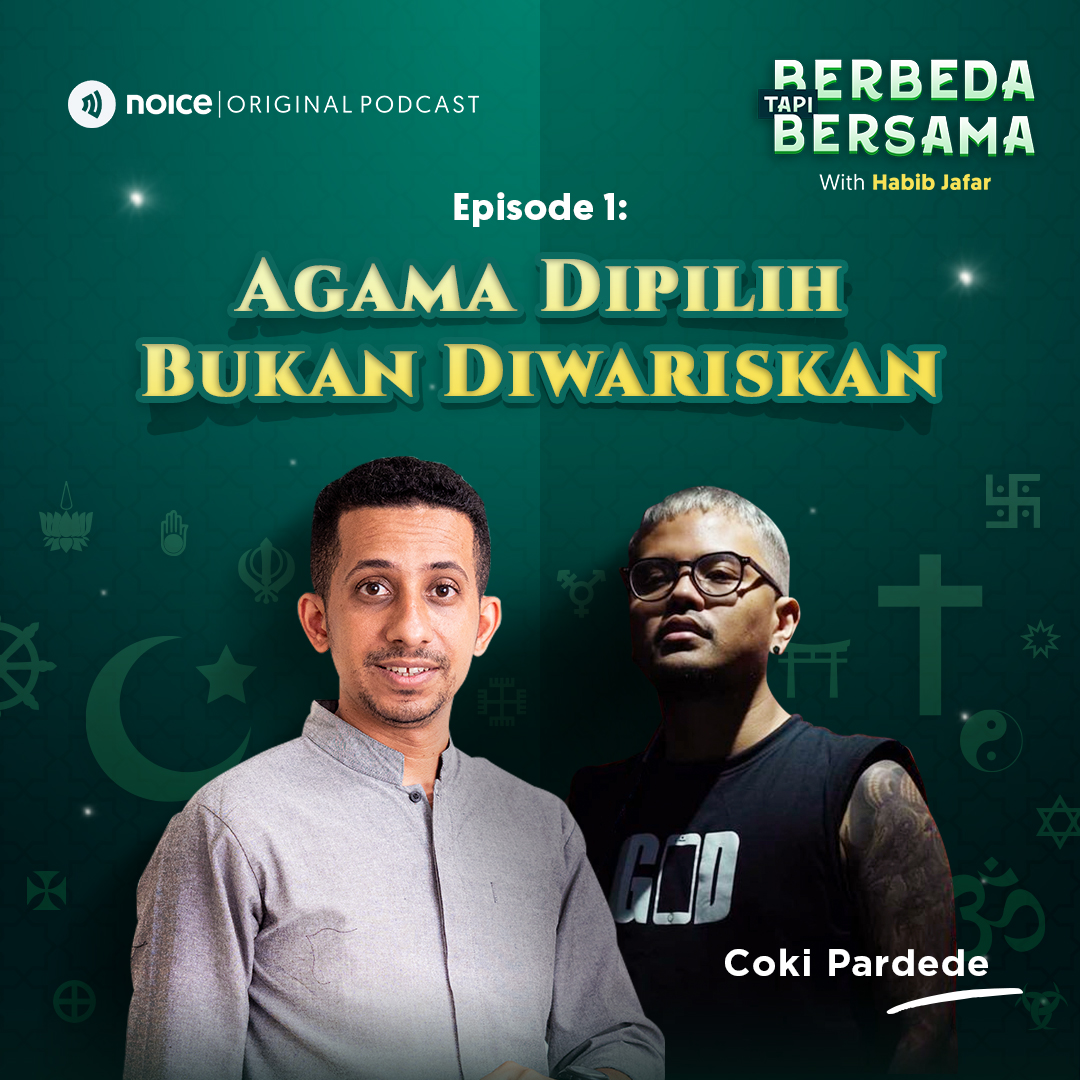 Eps 1: Agama Dipilih Bukan Diwariskan (bersama Coki Pardede)