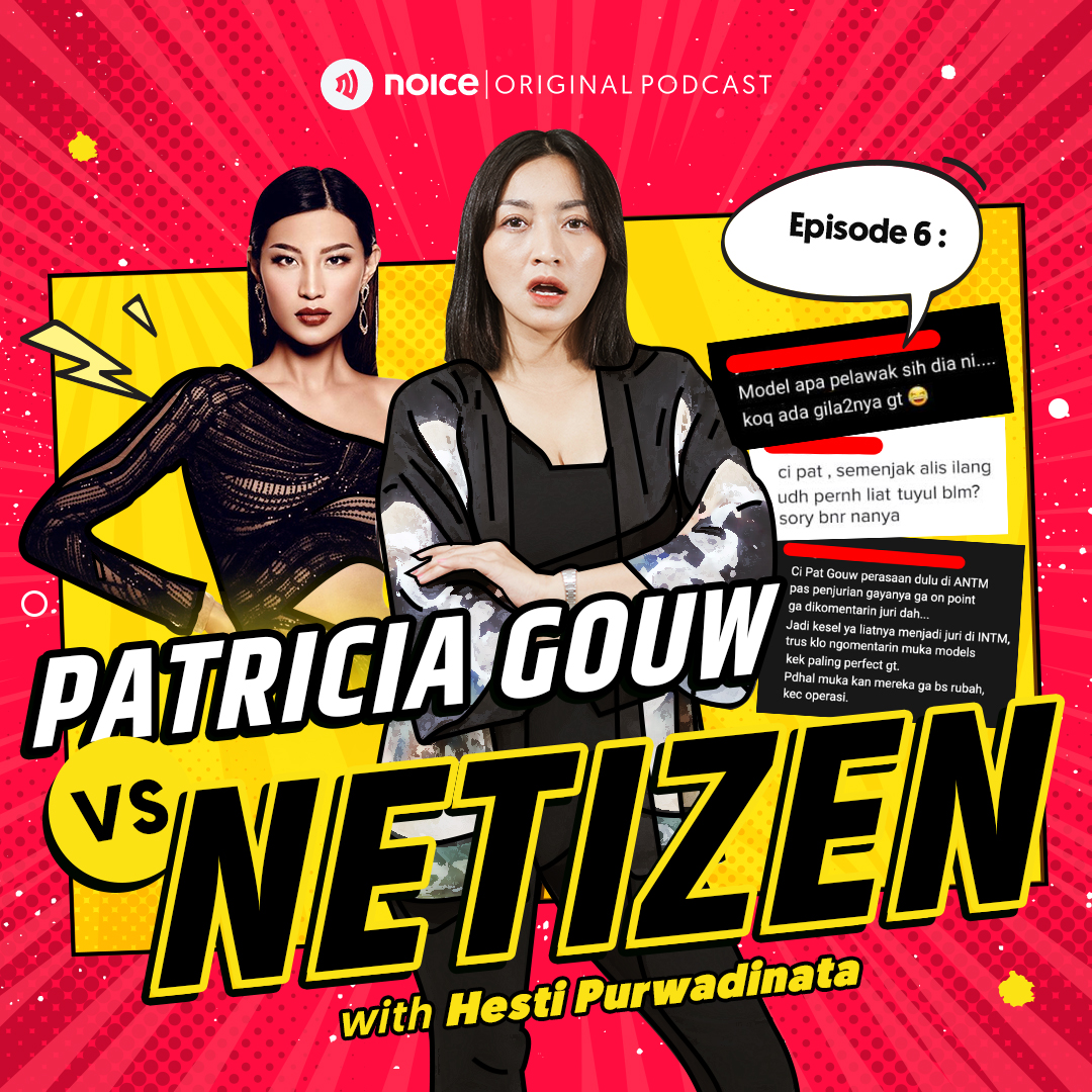 Eps 6: Patricia Gouw VS Netizen