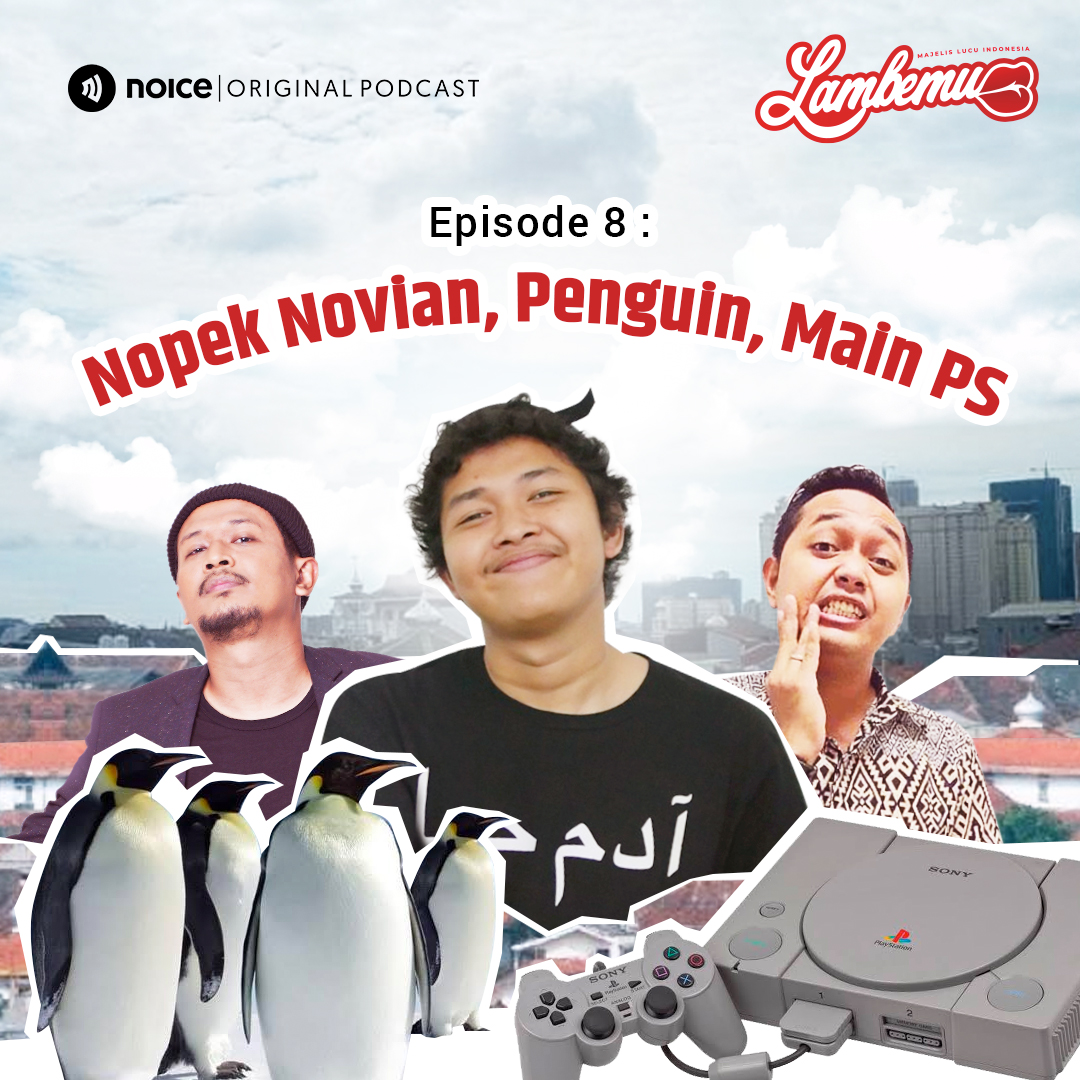 Eps 08: Nopek Novian, Penguin, Main PS
