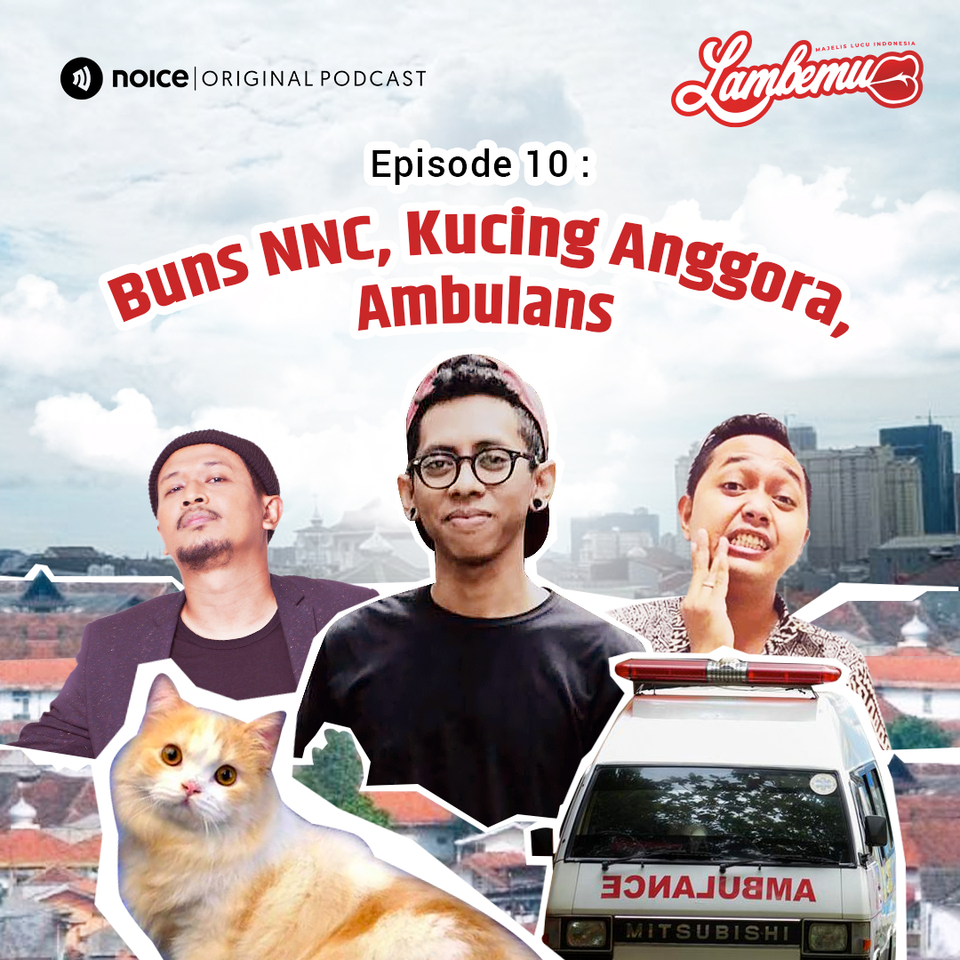 Eps 10: Buns NNC, Kucing Anggora, Ambulans