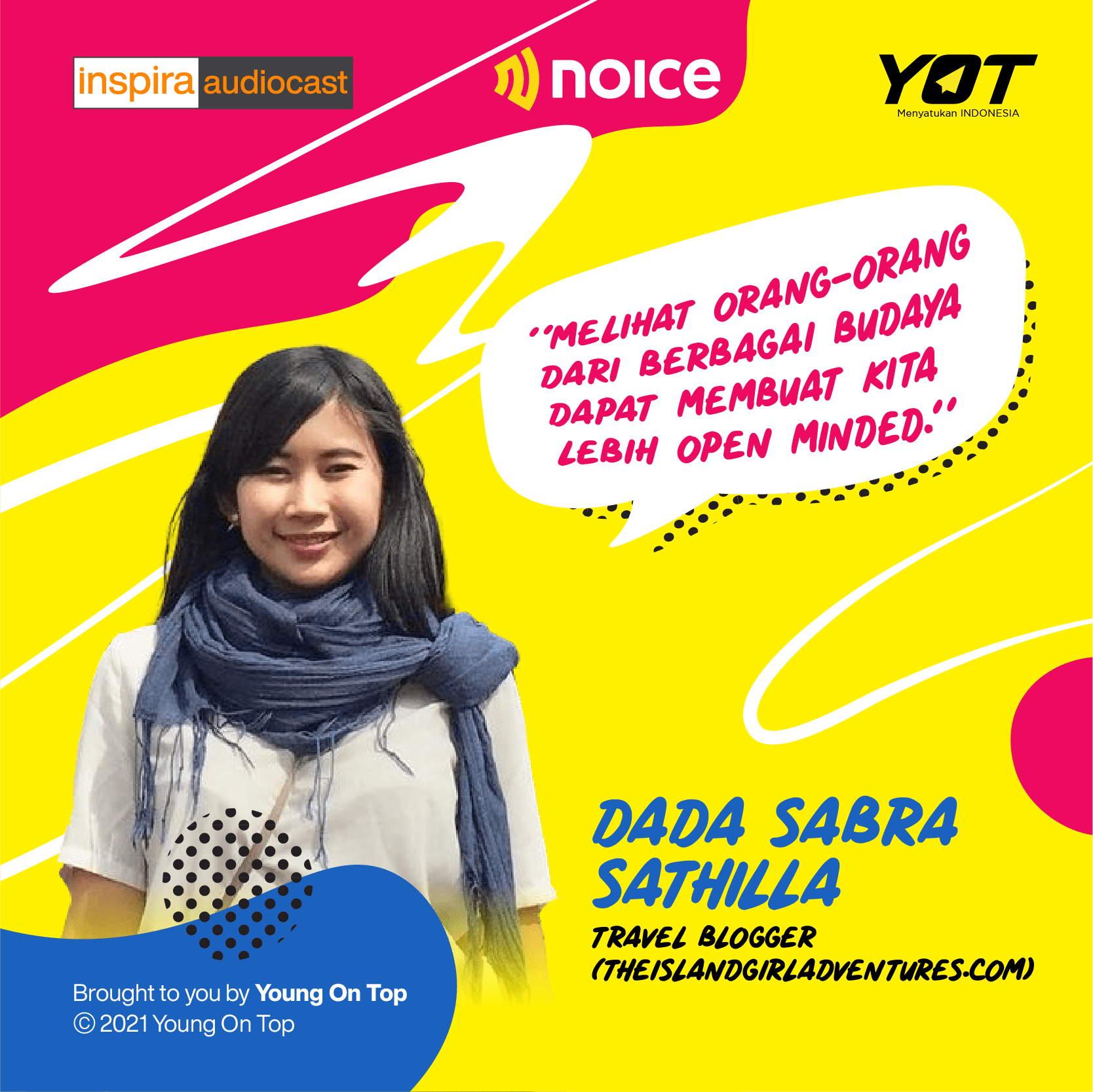 Dada Sabra Sathilla  - Traveling & Digital Nomads