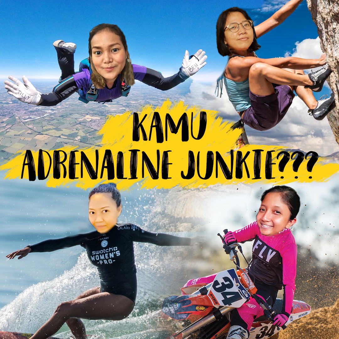Kamu Adrenaline Junkie???