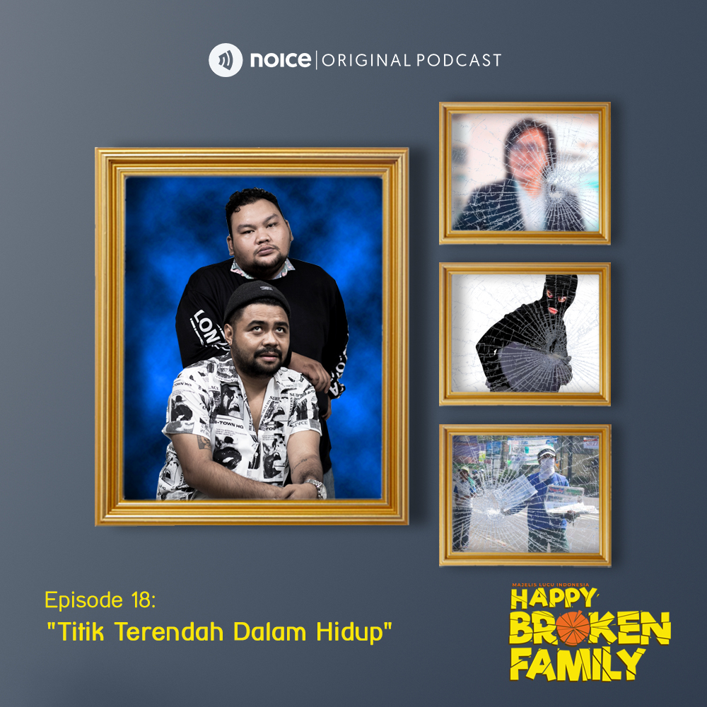Eps 18: "Titik Terendah Dalam Hidup"