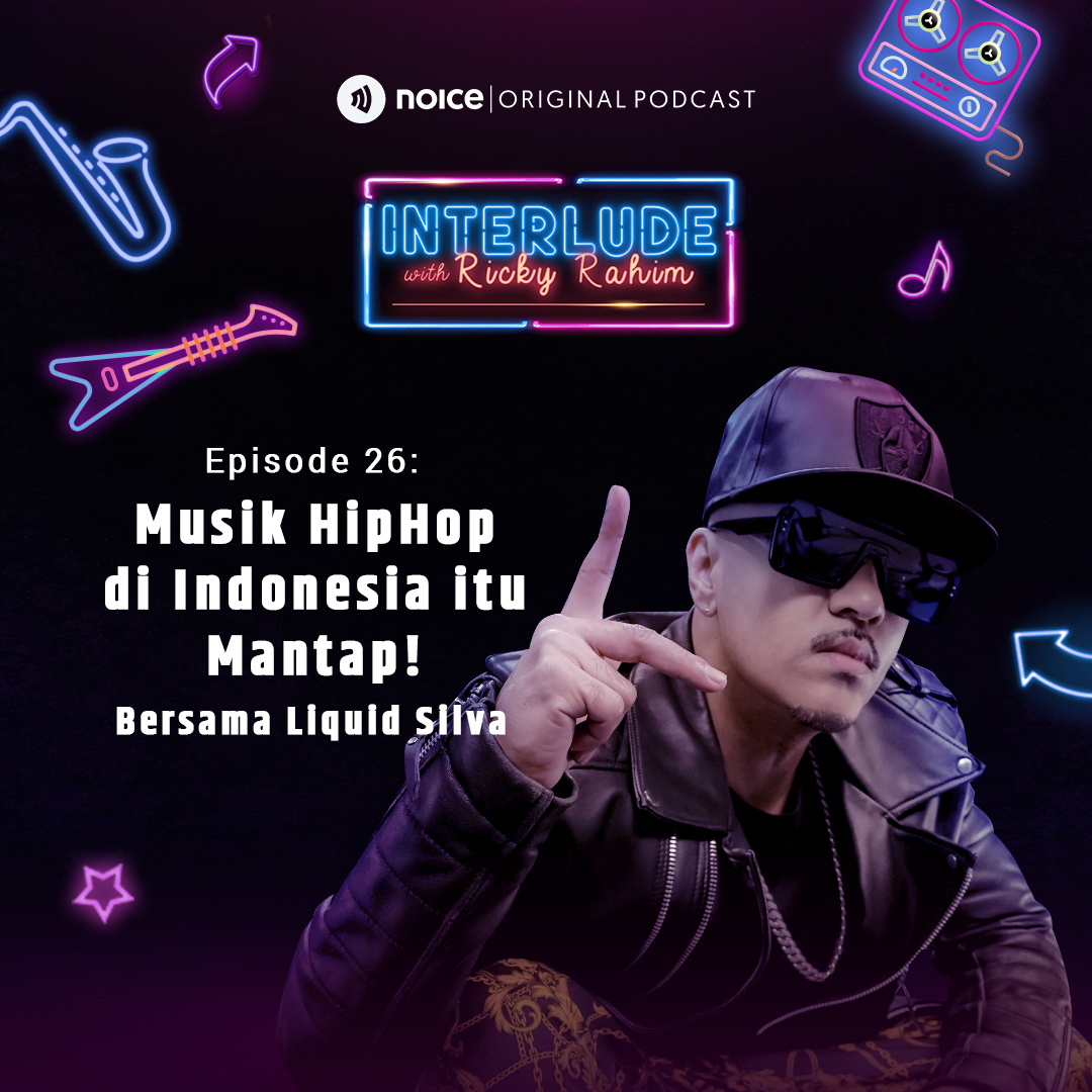 Eps 26: Musik Hiphop di Indonesia itu Mantap! (bersama Liquid Silva)