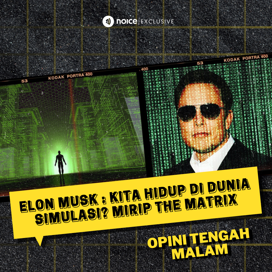 Elon Musk: Kita Hidup Di Dunia Simulasi? Mirip The Matrix