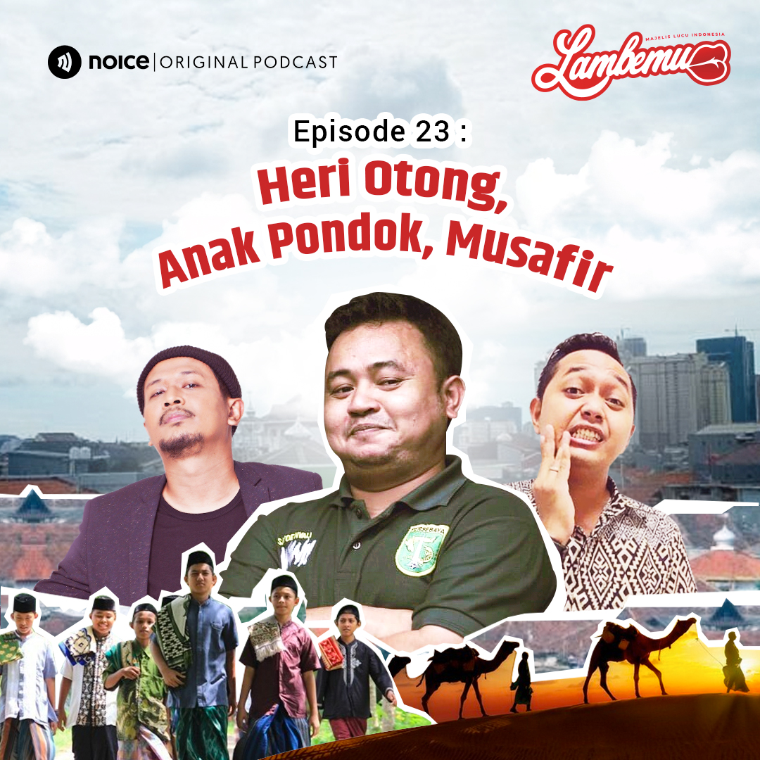 Eps 23: Hari Otong, Anak Pondok, Musafir