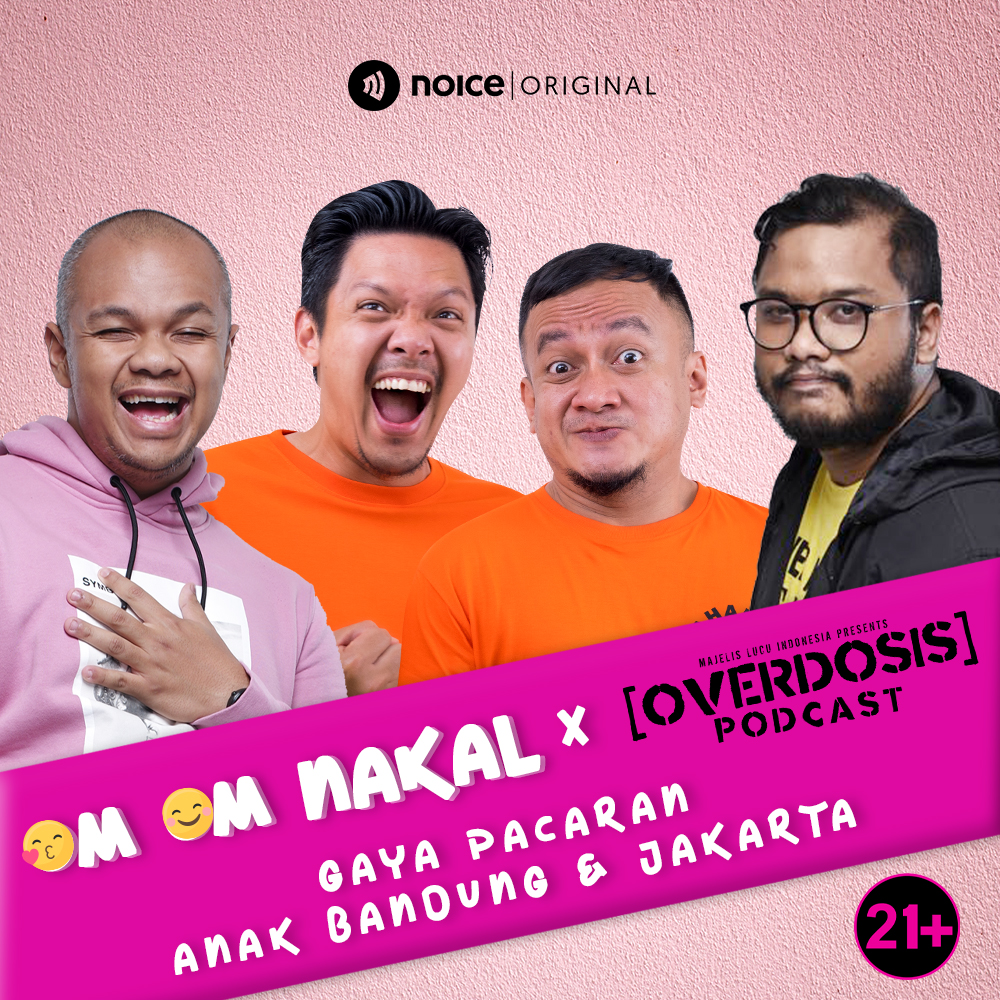 Eps 2: Gaya Pacaran Anak Bandung & Jakarta #Crossover OM-OM NAKAL X OVERDOSIS